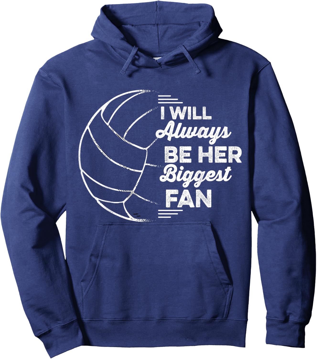 I'll Always Be Her Biggest Fan Volleyball Lover Vintage Hoodie - Hoodie | Navy