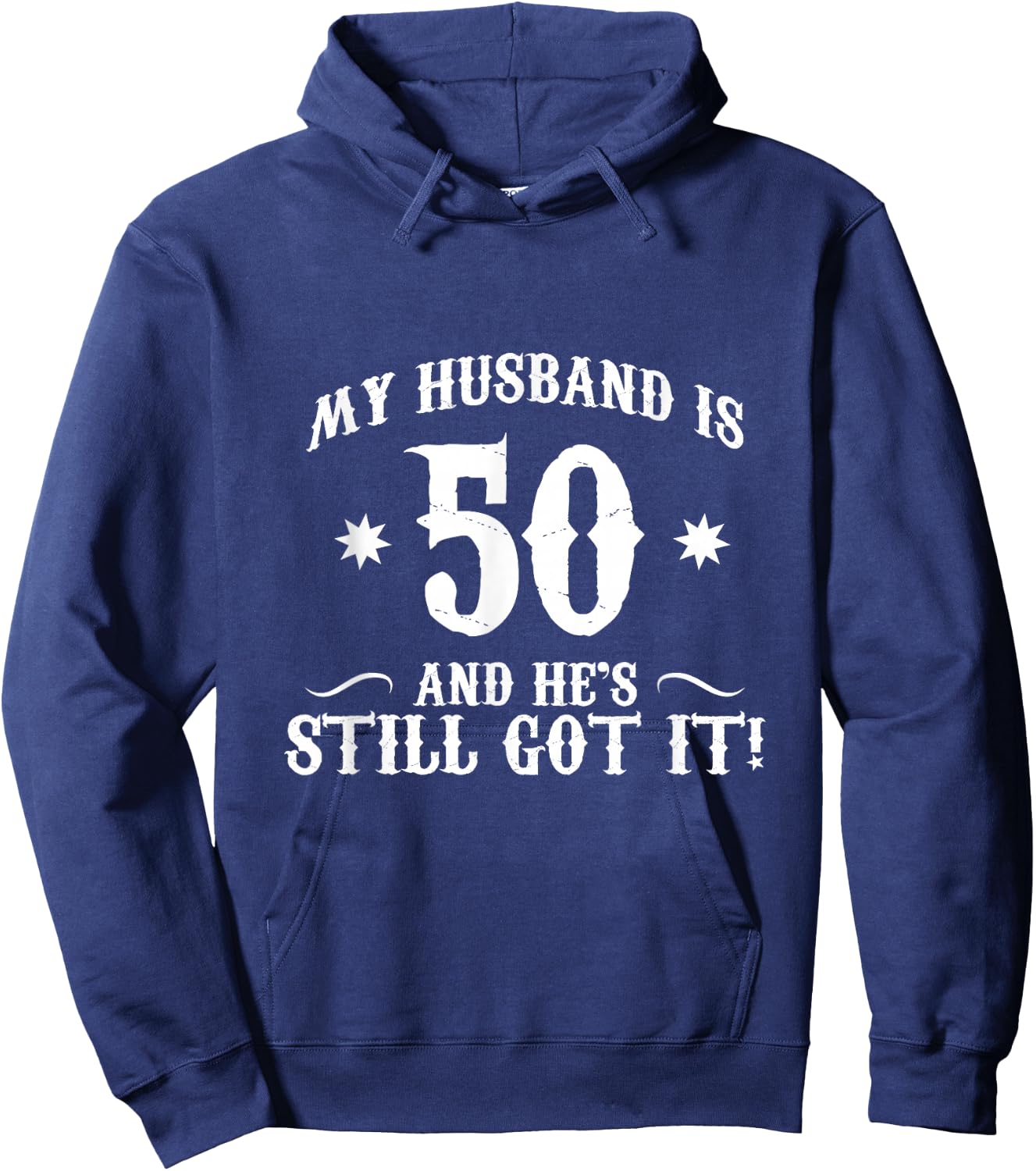 50th Birthday Shirt, My husband is 50 Shirt, Funny 50th Hoodie - Hoodie | Navy