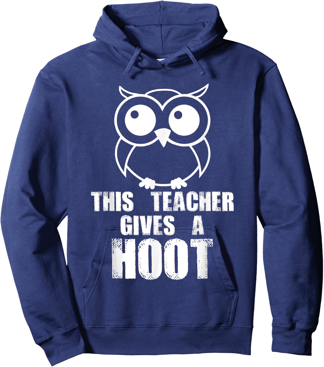 This Teacher Gives A Hoot! Funny Owl Predator Bird Hoodie - Hoodie | Navy
