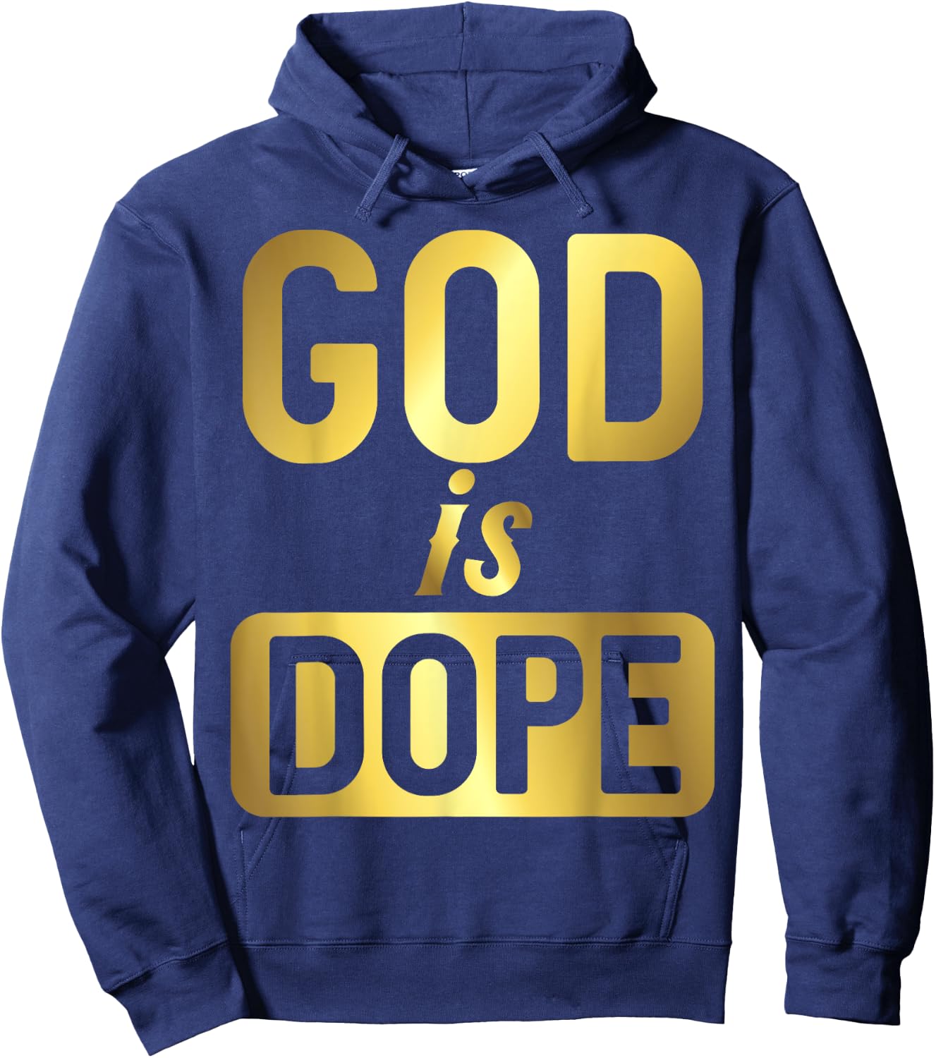 God Is Dope Christianity Shirt, Christian Shirt, Faith Hoodie - Hoodie | Navy