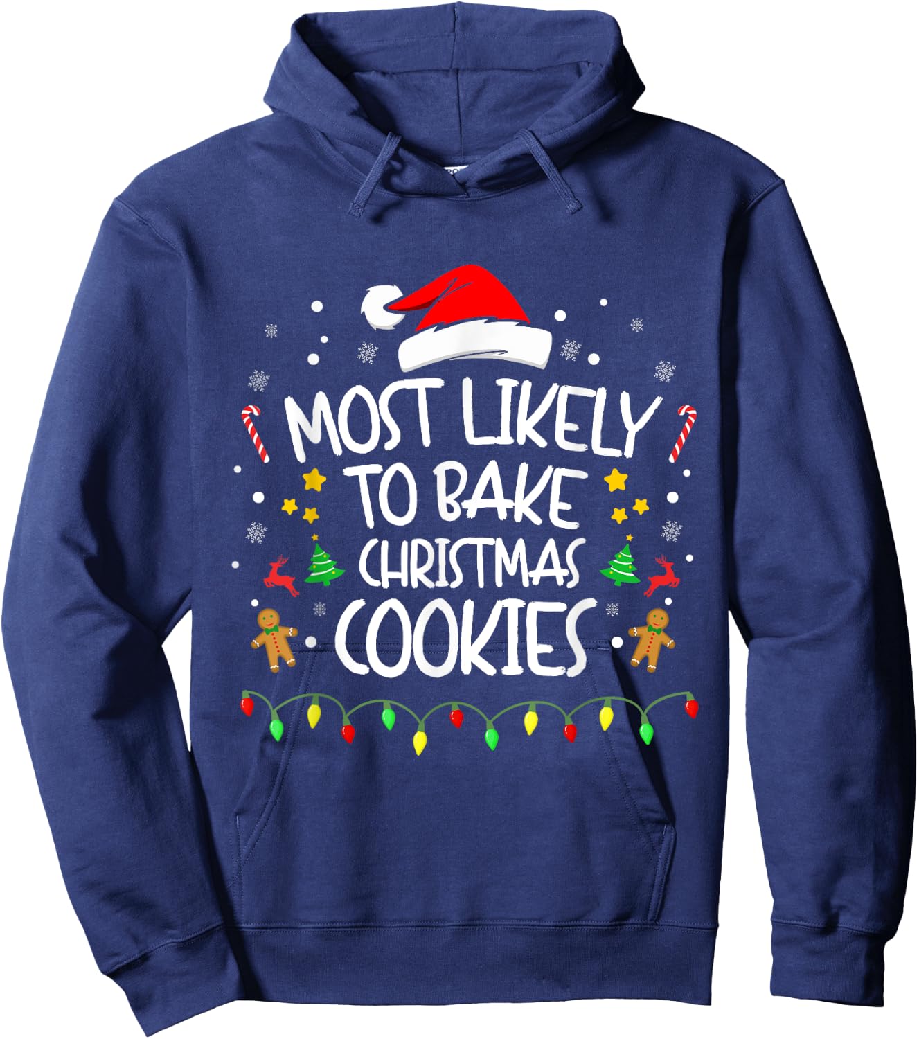 Most Likely To Bake Christmas Cookies, Funny Family matching Hoodie - Hoodie | Navy