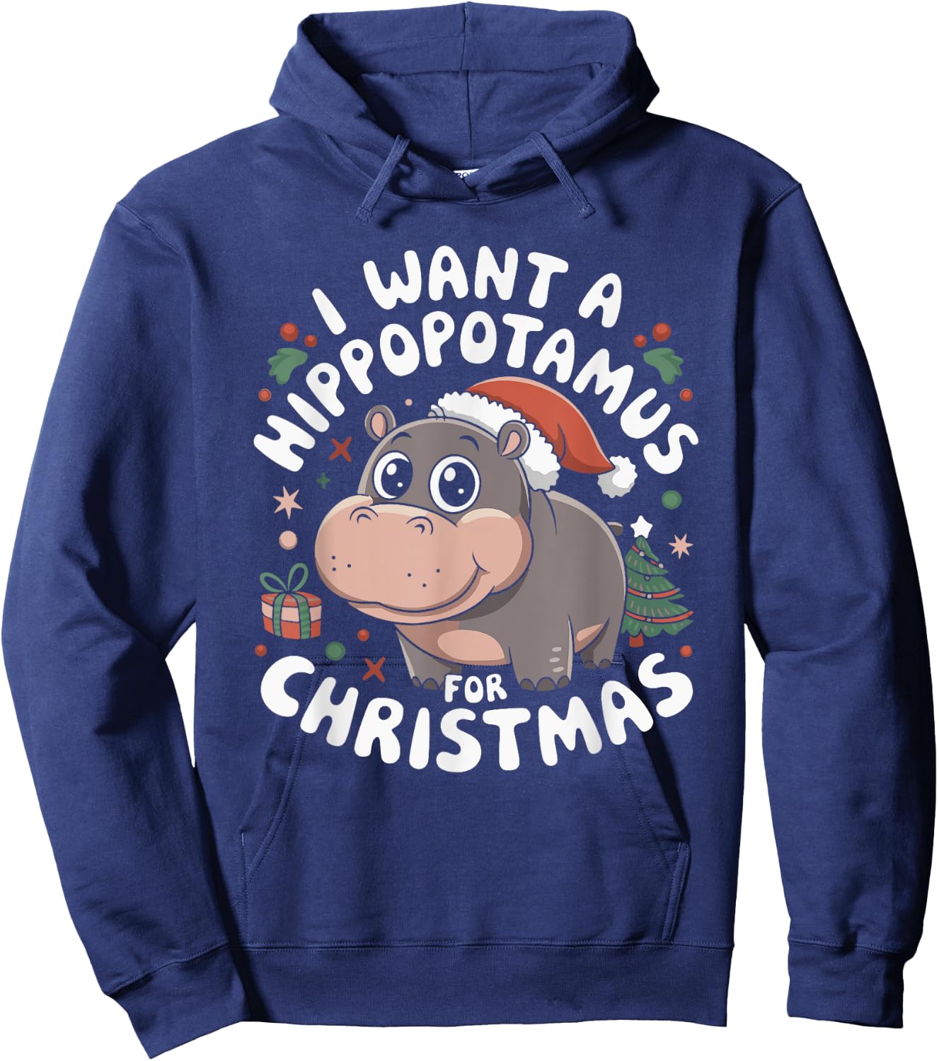 I Want A Hippopotamus For Christmas Hoodie - Hoodie | Navy