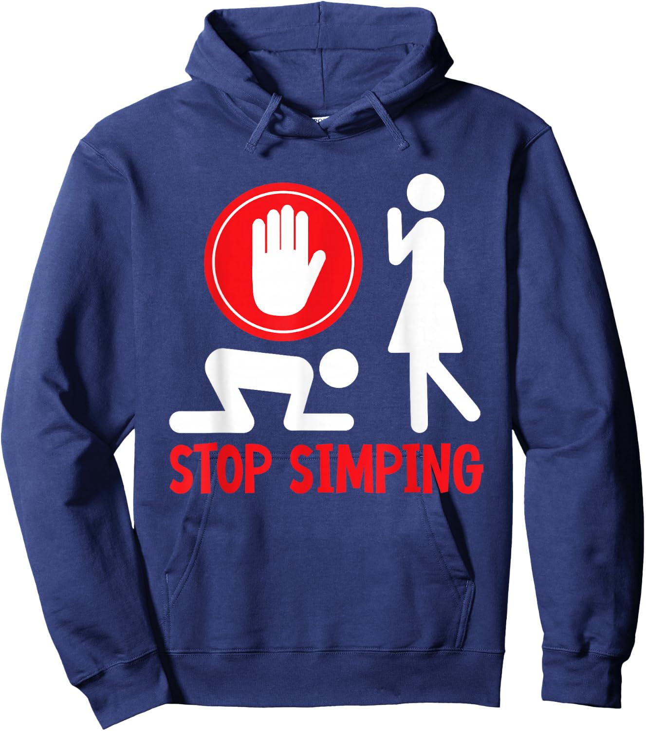 Funny Stop Simping Nice Unique Anti Bullying Design Hoodie - Hoodie | Navy