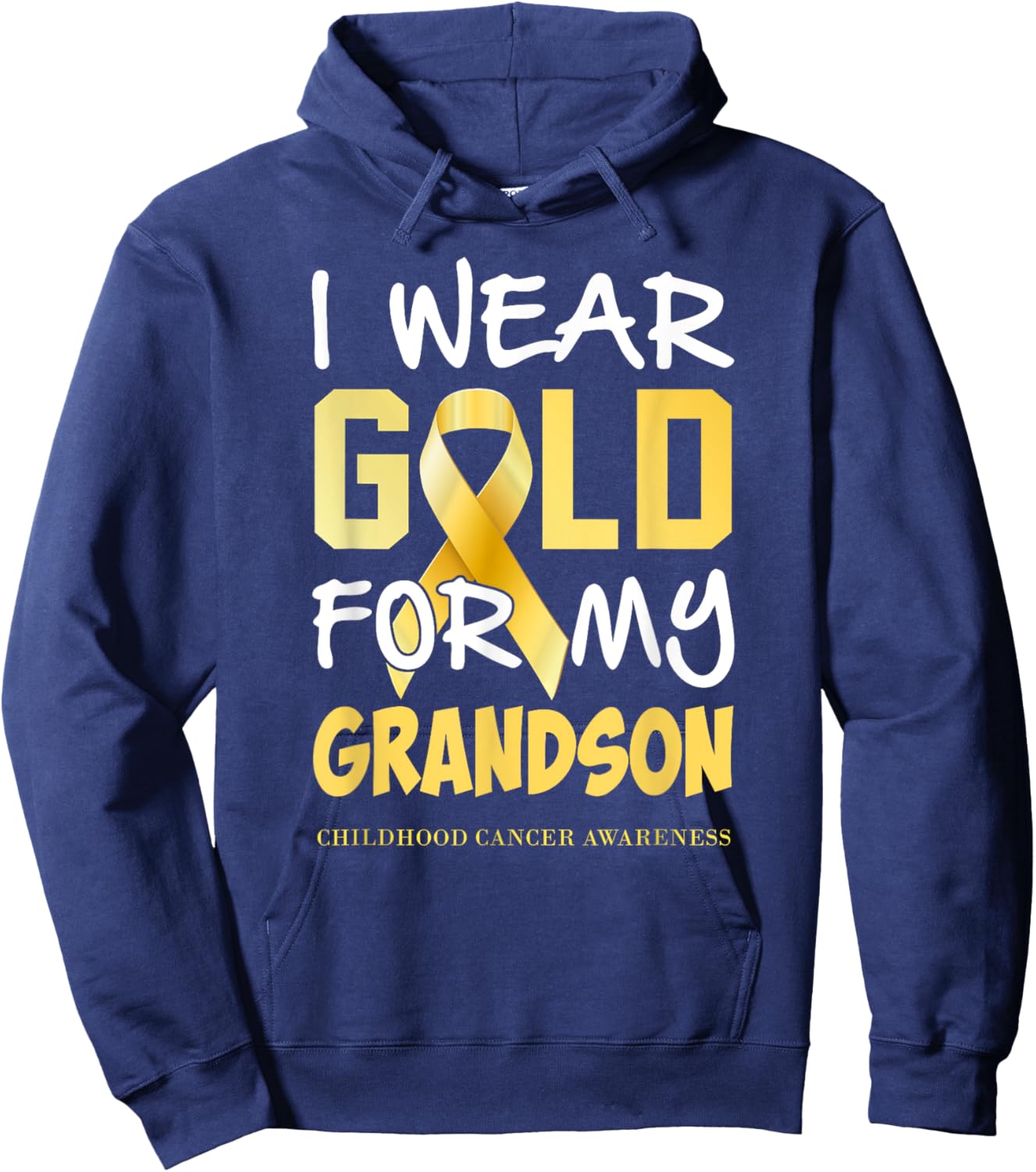 Childhood Cancer Awareness Gold For My Grandson T Hoodie - Hoodie | Navy