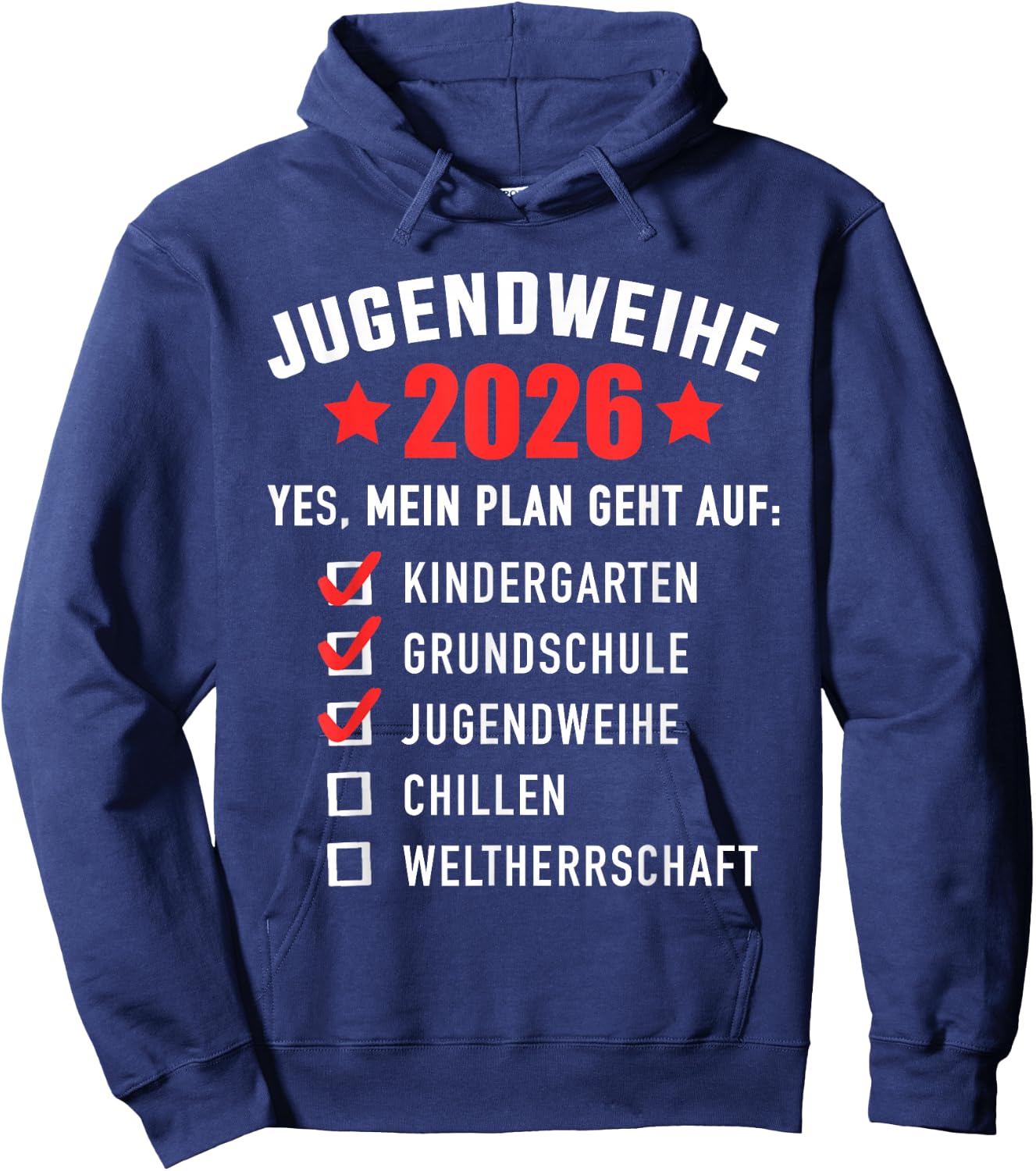 Jugendweihe 2026 lustige Checkliste Weltherrschaft Hoodie - Hoodie | Navy