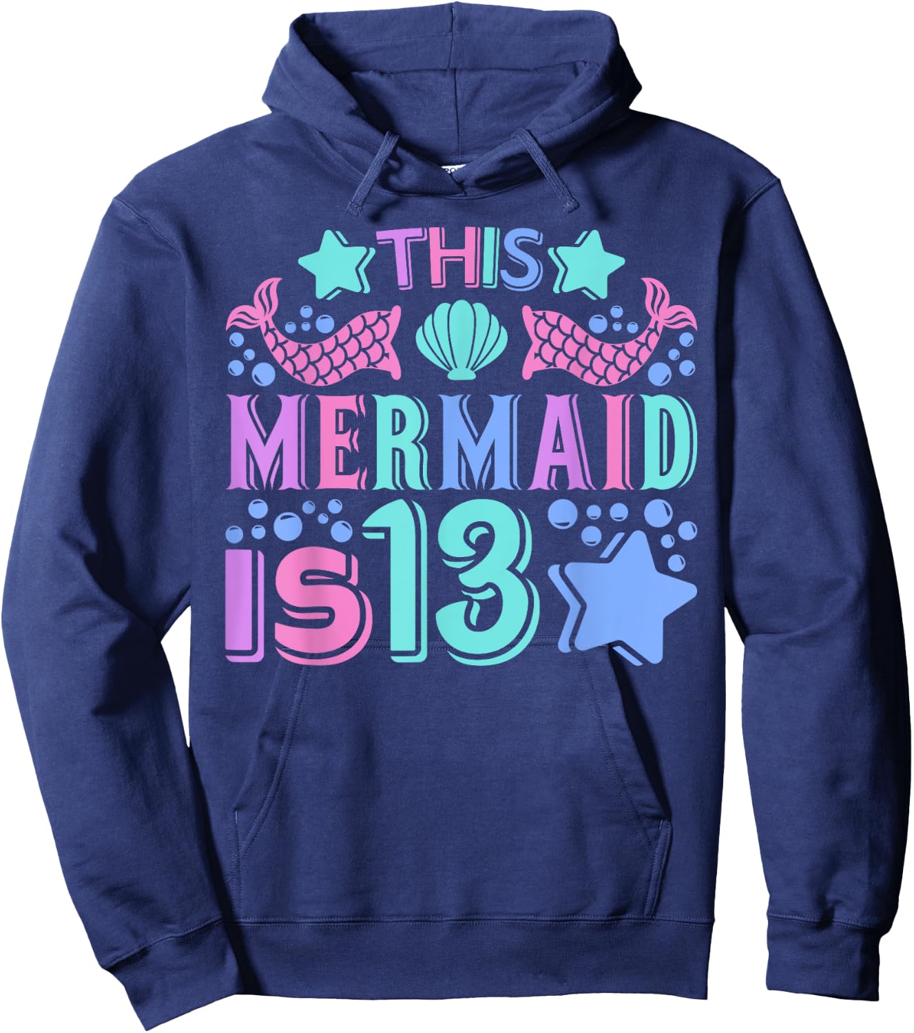 Mermaid 13yr Old Mermaid Birthday Outfit Teen 13th Birthday Hoodie - Hoodie | Navy