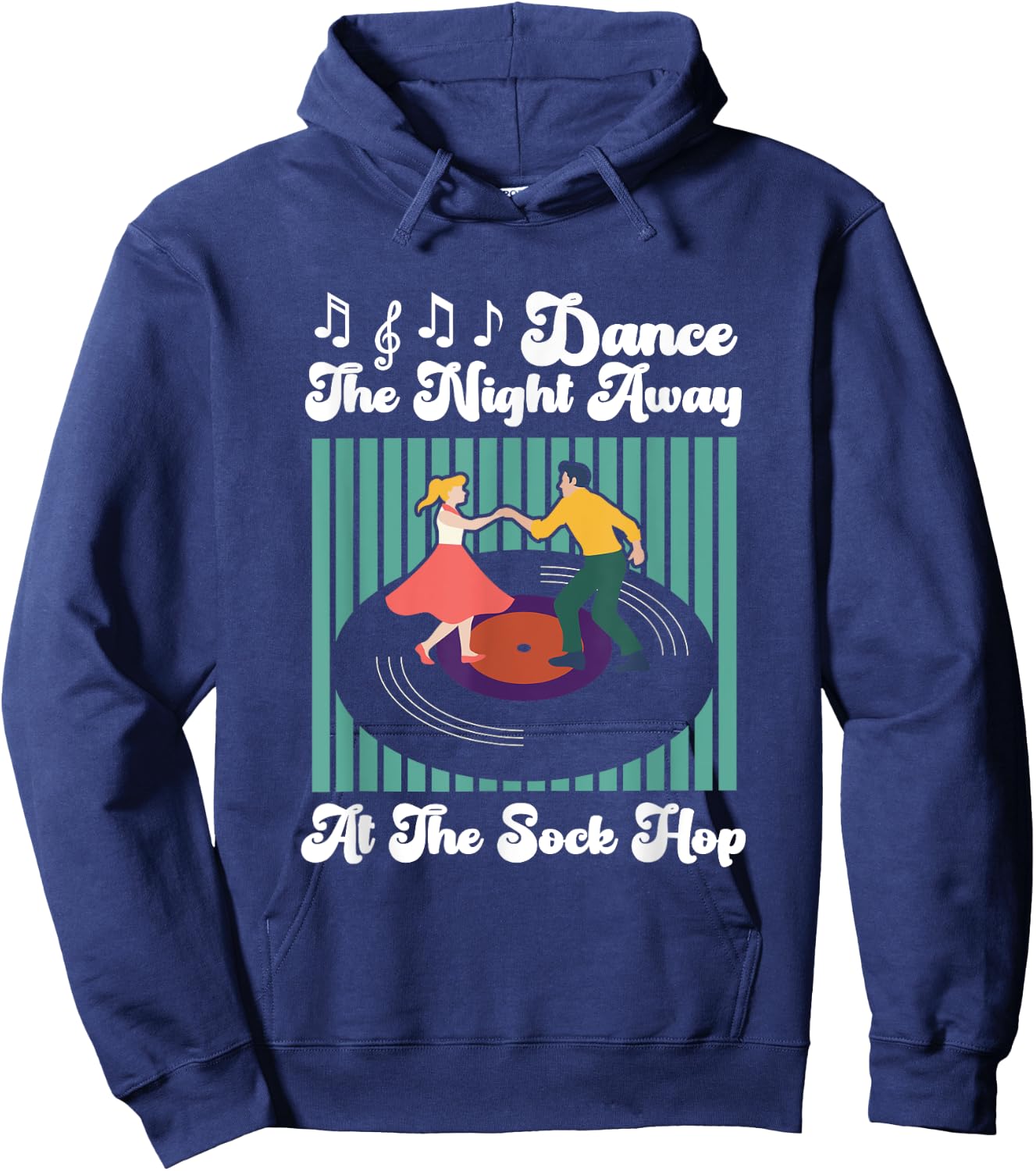 Dance The Night Away Sock Hop Theme Party 1950s Costume 50s Hoodie - Hoodie | Navy