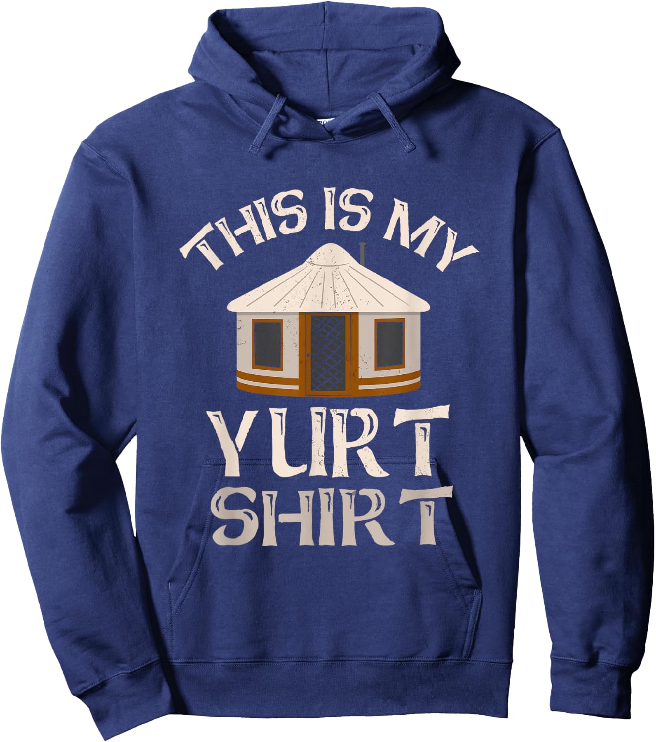 This Is My Yurt Shirt Funny Yurt Yurt Tent Camping Hoodie - Hoodie | Navy
