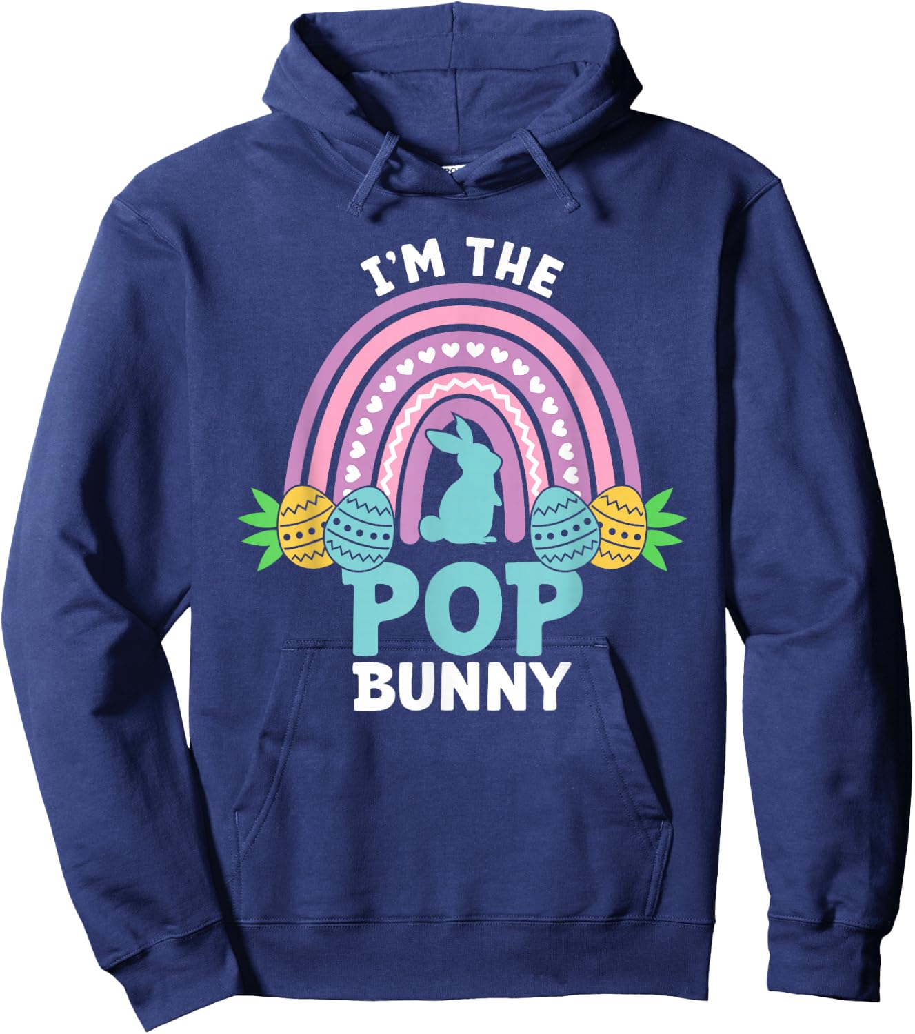 Happy Easter Day I'm the Pop Bunny Hoodie - Hoodie | Navy
