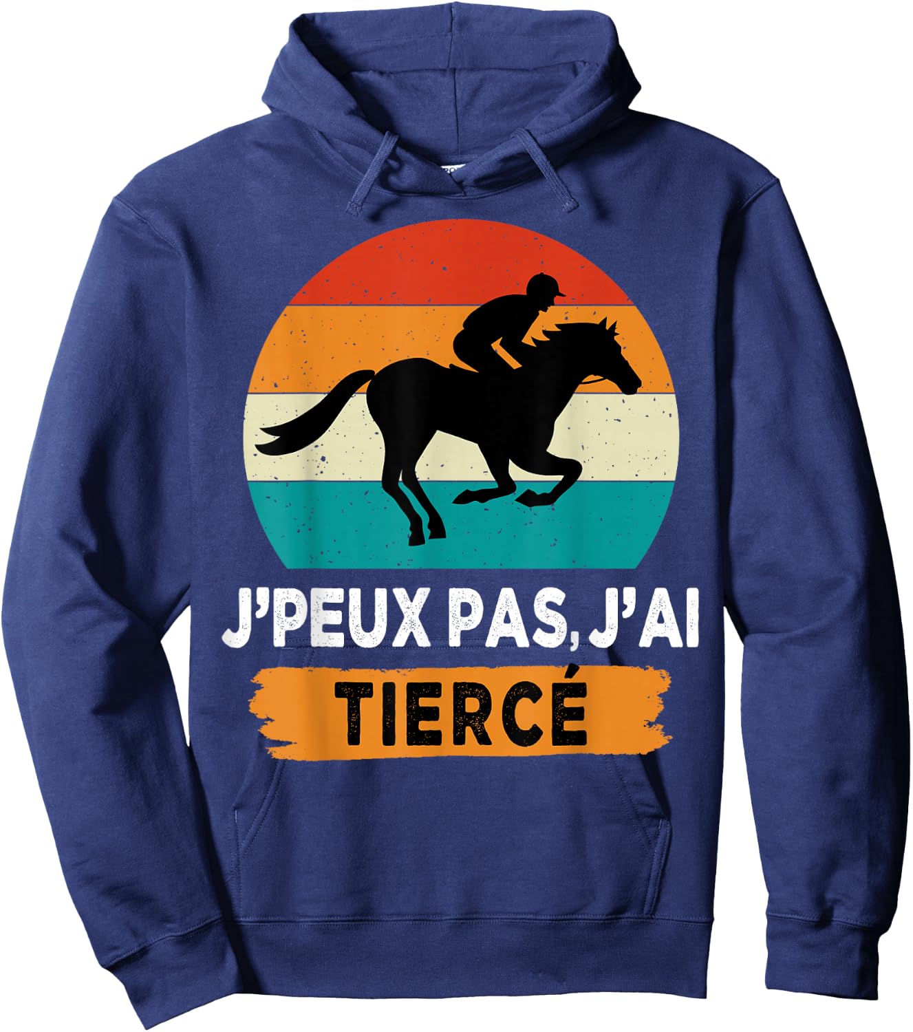 J'peux pas j'ai Tiercé , Black, S Hoodie - Hoodie | Navy
