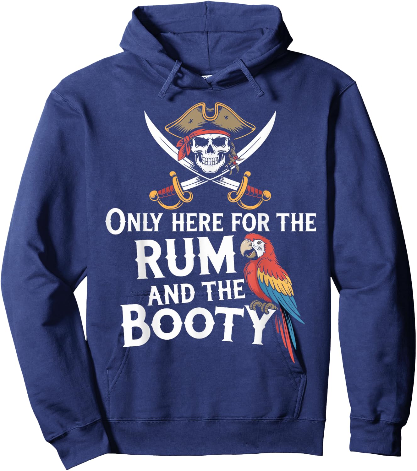 Only Here For The Rum And The Booty Parrot Pirate Halloween Hoodie - Hoodie | Navy