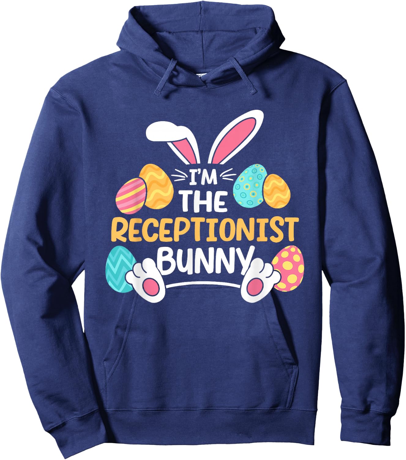 Im The Receptionist Bunny Front Desk Officer Easter Hoodie - Hoodie | Navy