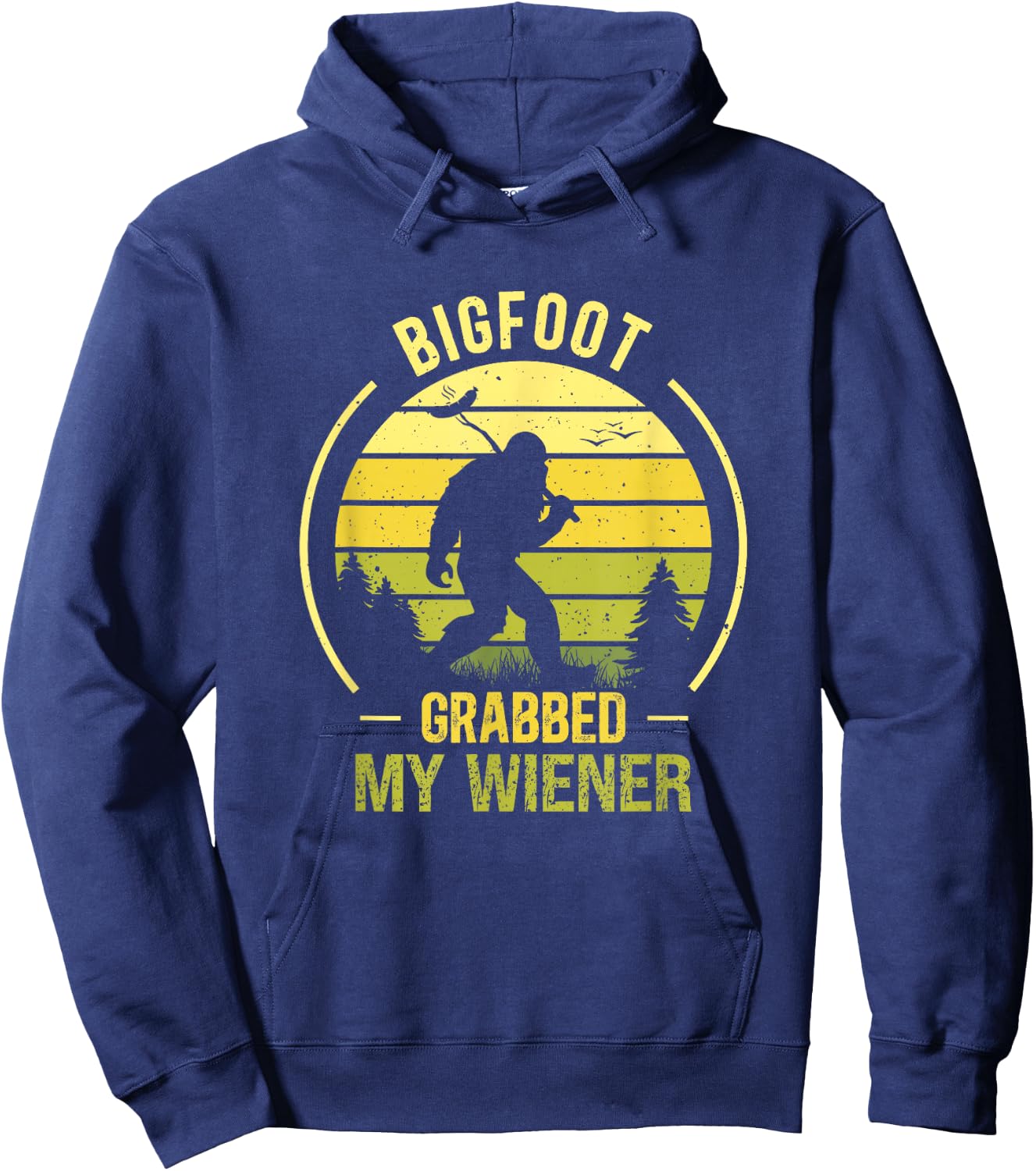 Bigfoot Grabbed My Wiener Funny BBQ Sasquatch Hoodie - Hoodie | Navy