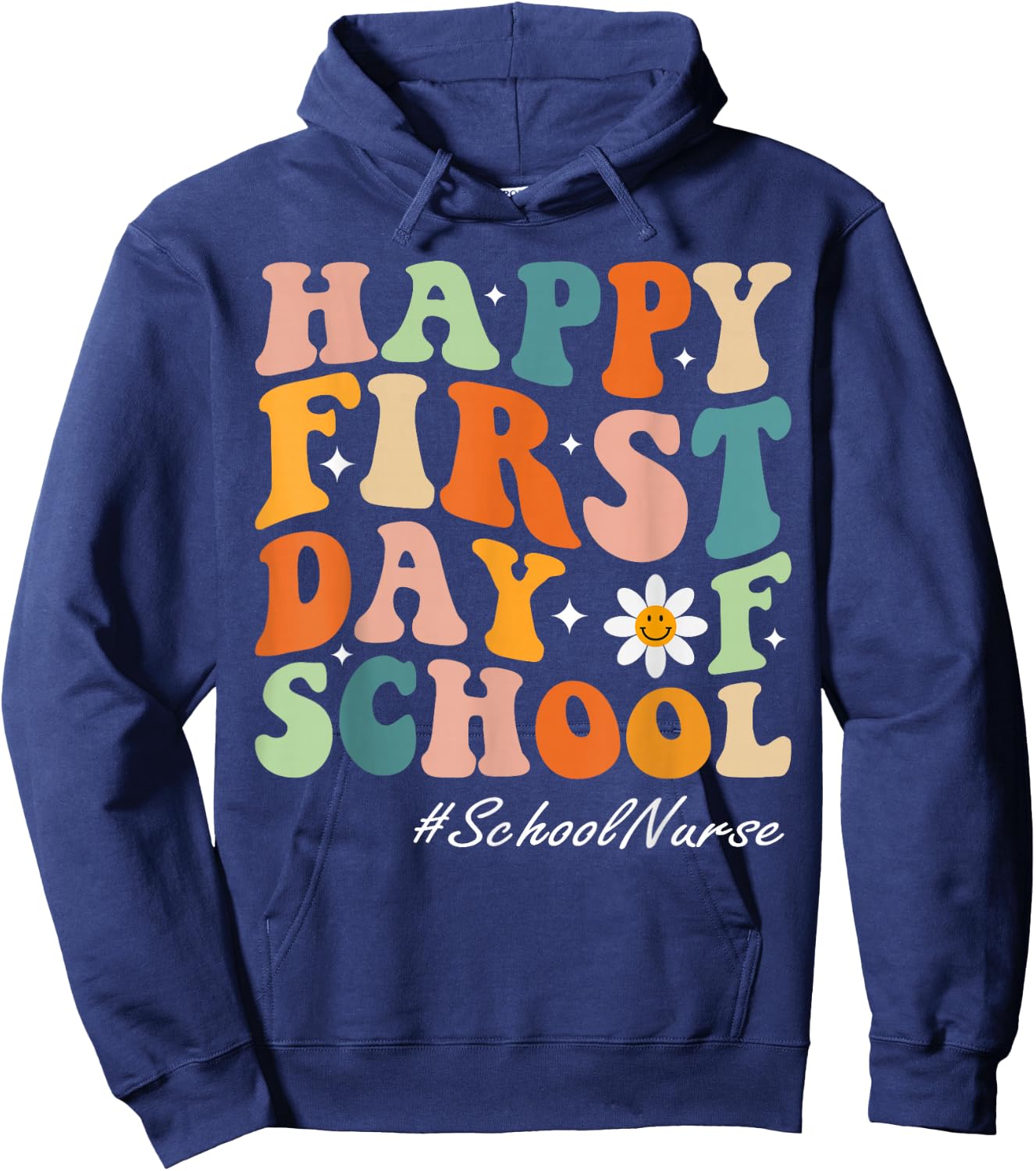 Happy First Day of School Nurse groovy retro back to school Hoodie - Hoodie | Navy