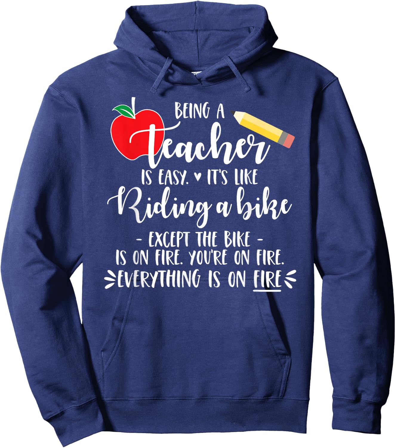 Being a Teacher is Easy it's like riding a bike Except Shirt Men Women Girls Kids Hoodie - Hoodie | Navy