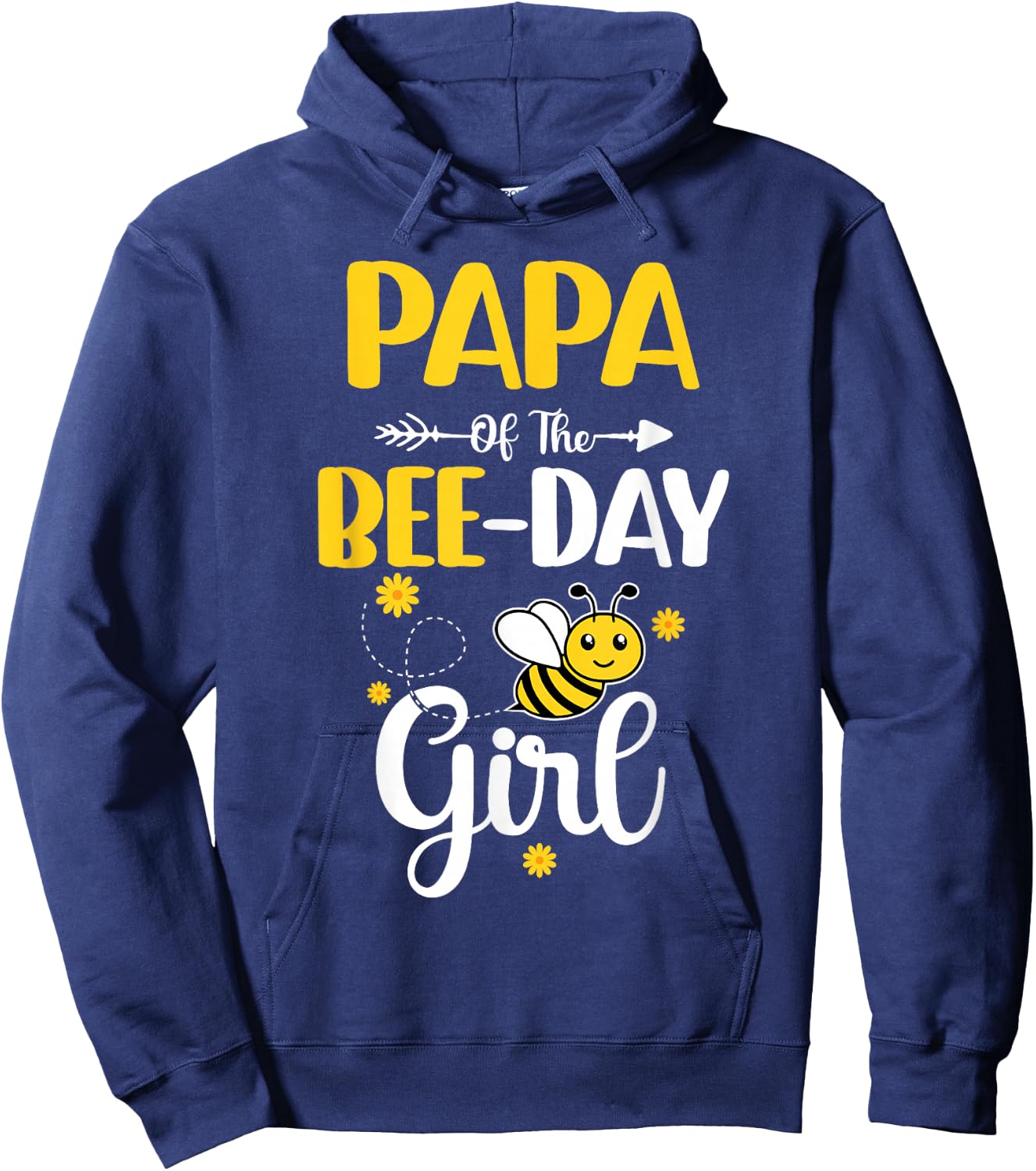 Papa Of The Bee Day Girl Hive Party Matching Birthday Hoodie - Hoodie | Navy
