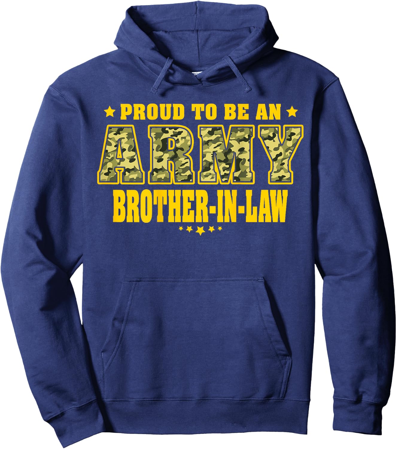 Proud To Be An Army Brother-In-Law - Camo Military Family Hoodie - Hoodie | Navy