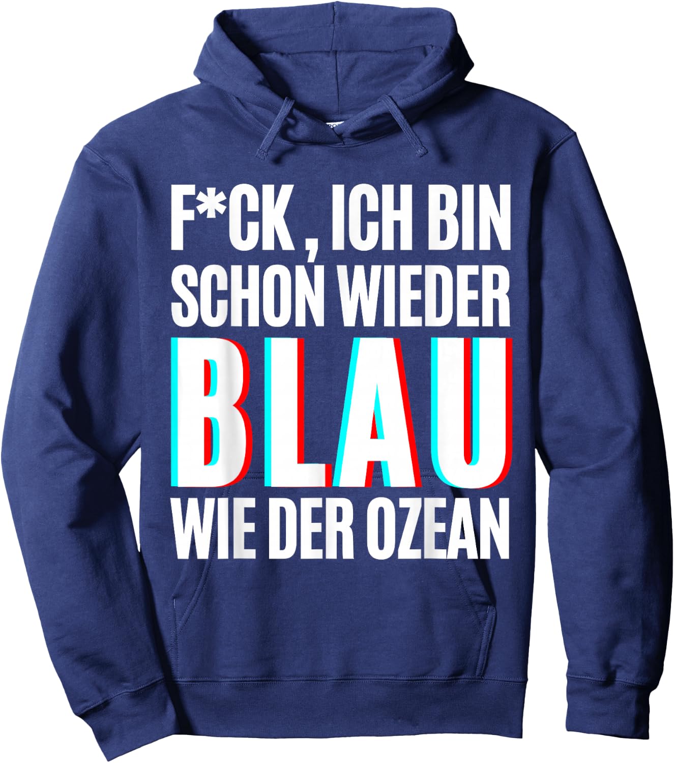 Blau wie der Ozean Julian Mia Malle Party Sprüche Sommer B06 Hoodie - Hoodie | Navy
