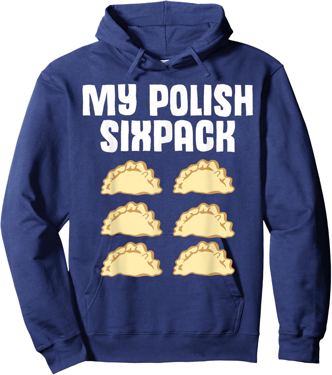 Teigtasche Witz Sixpack Polen Pole Polnisch Polska Pierogi Hoodie - Hoodie | Navy