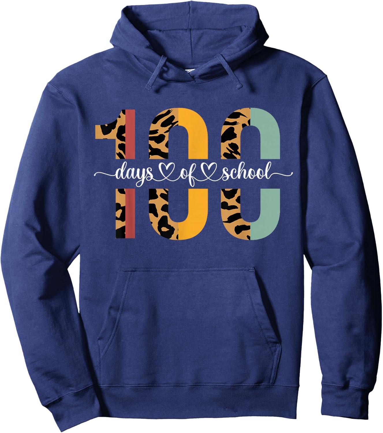 Leopard 100 Days Of School Happy Teacher 100th Day of School Hoodie - Hoodie | Navy