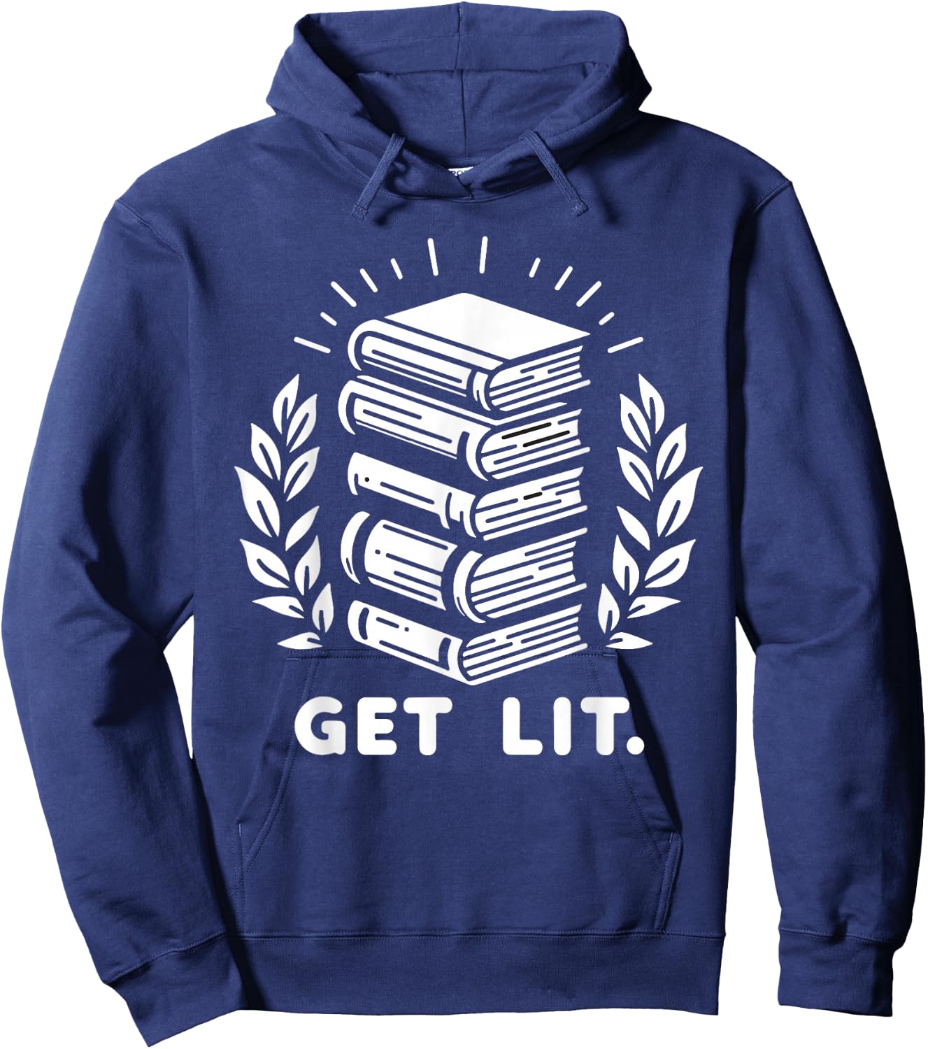 Get Lit Book Reading Bookworm Reader Teacher Librarian Hoodie - Hoodie | Navy