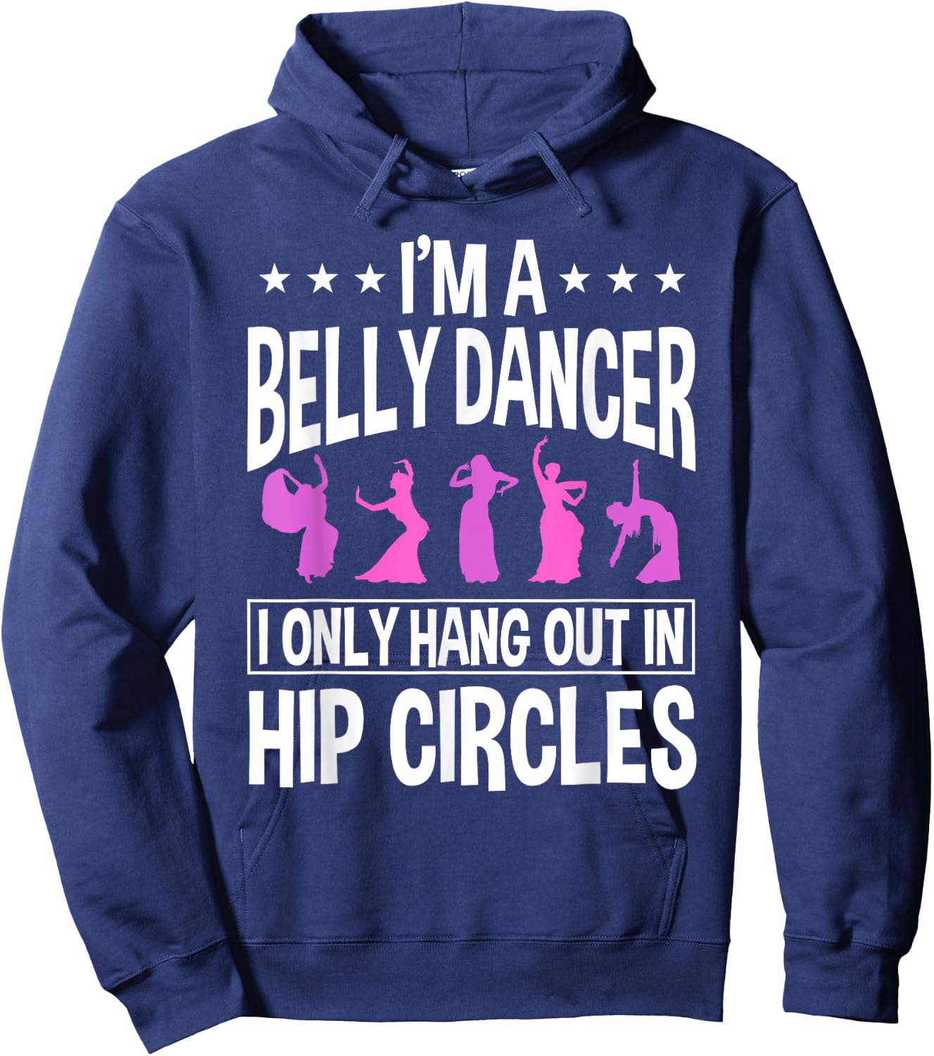Belly Dancing Instructor Dancer Torso Dance Hip Circles Hoodie - Hoodie | Navy