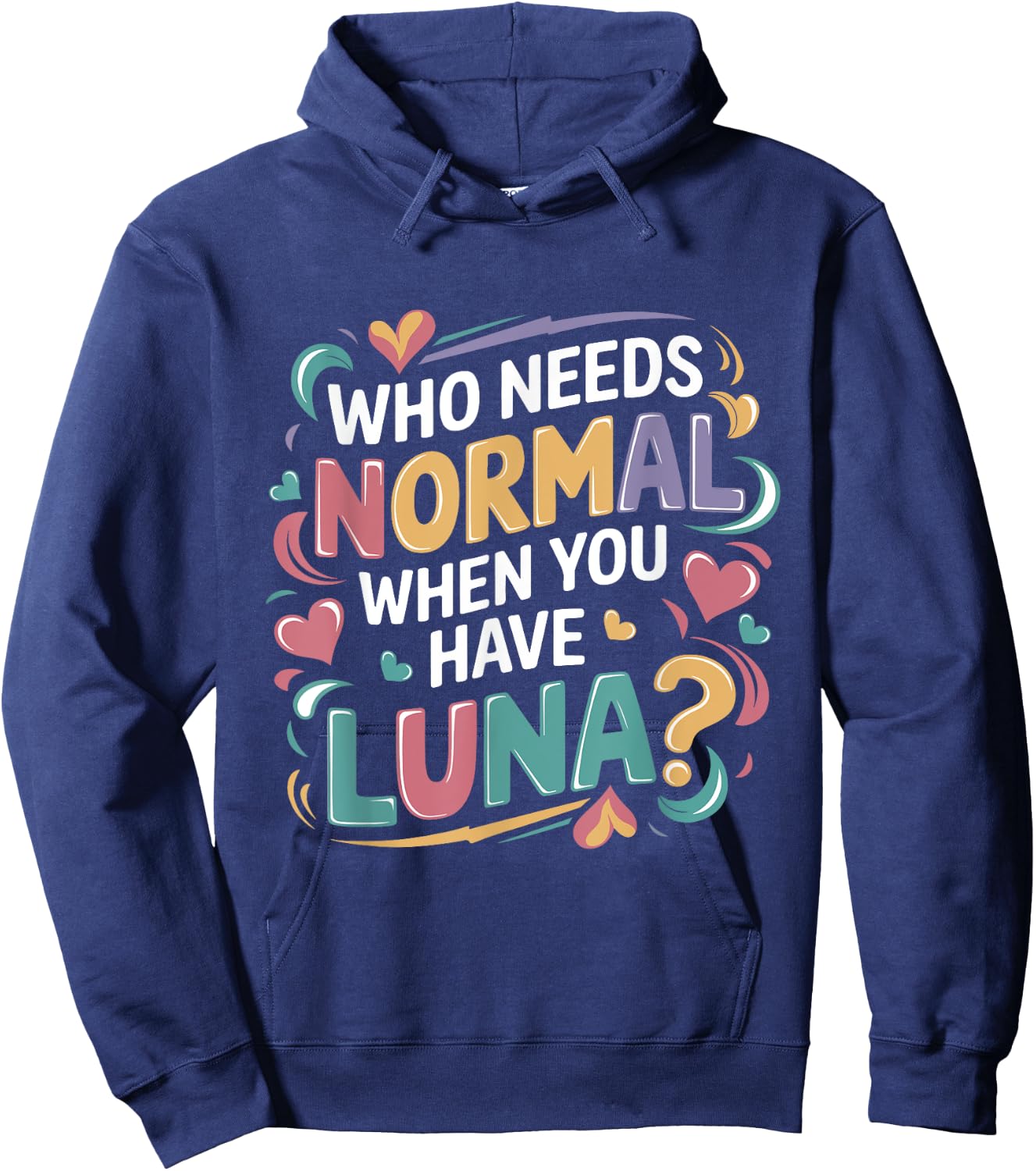 Luna Personalized Name Funny Cute Custom Luna Name Hoodie - Hoodie | Navy