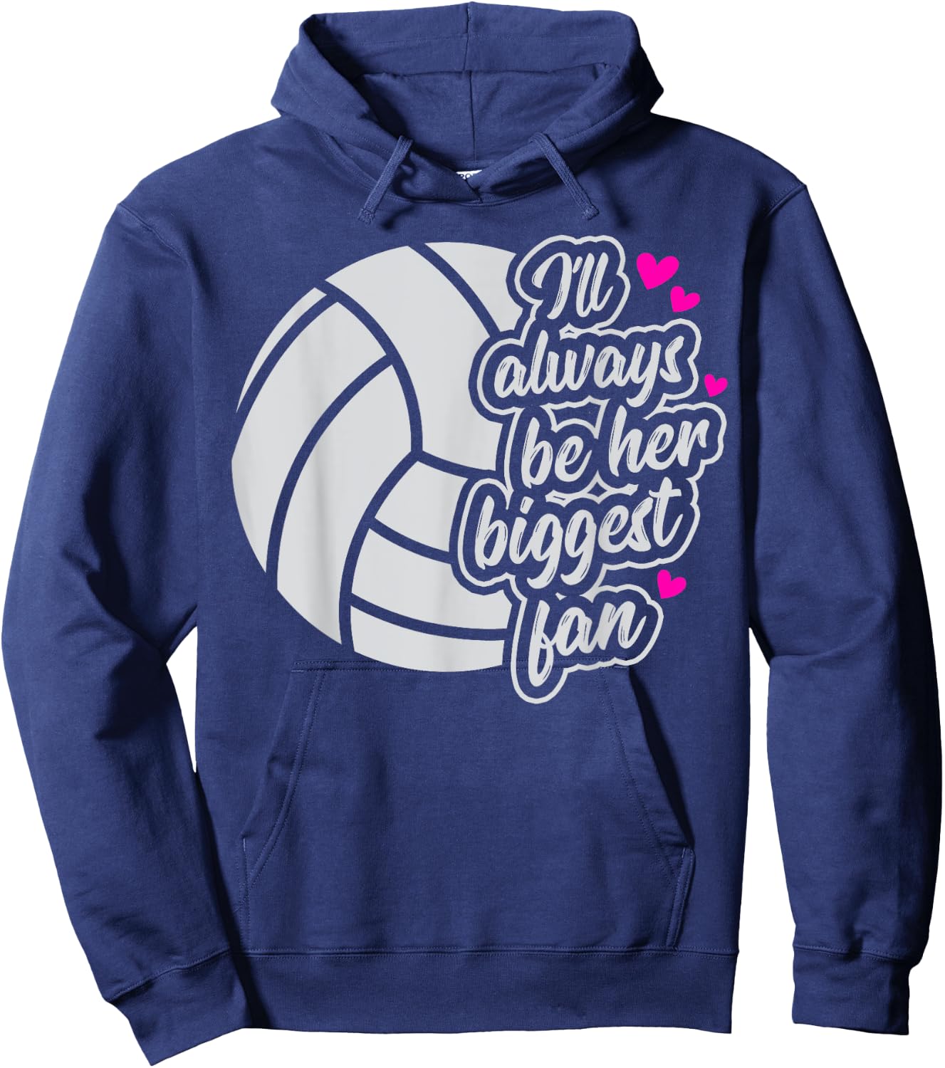 Volleyball I'll Always Be Her Biggest Fan Women Mom mama Hoodie - Hoodie | Navy