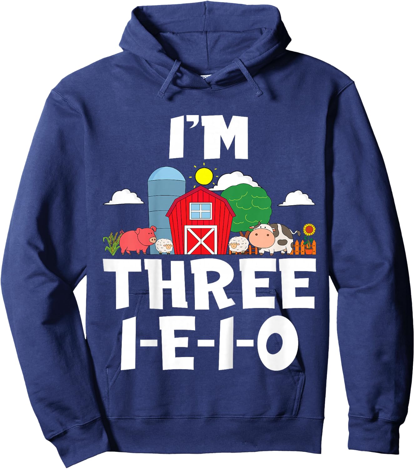 Kids I'm Three I-E-I-O 3 Years Old Farm Animal Birthday Hoodie - Hoodie | Navy