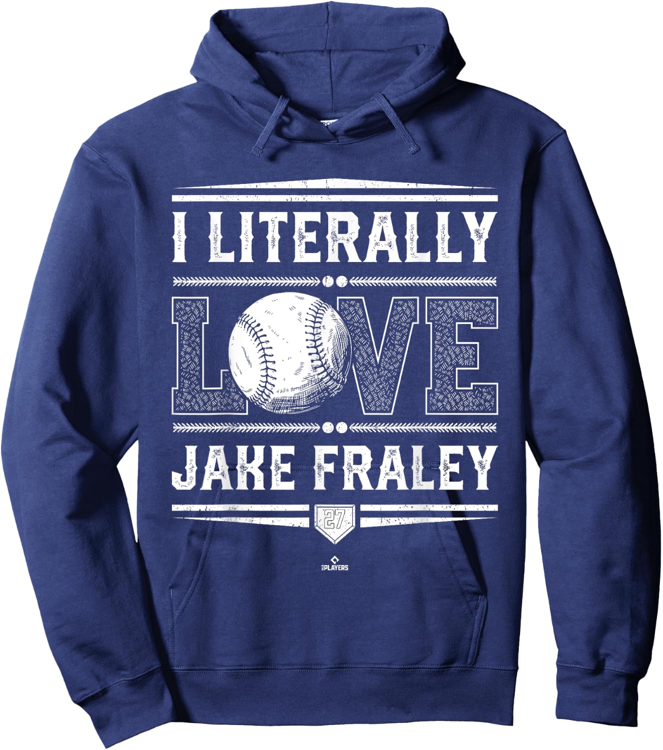 I Literally Love Jake Fraley Cincinnati Baseball MLBPA Hoodie - Hoodie | Navy