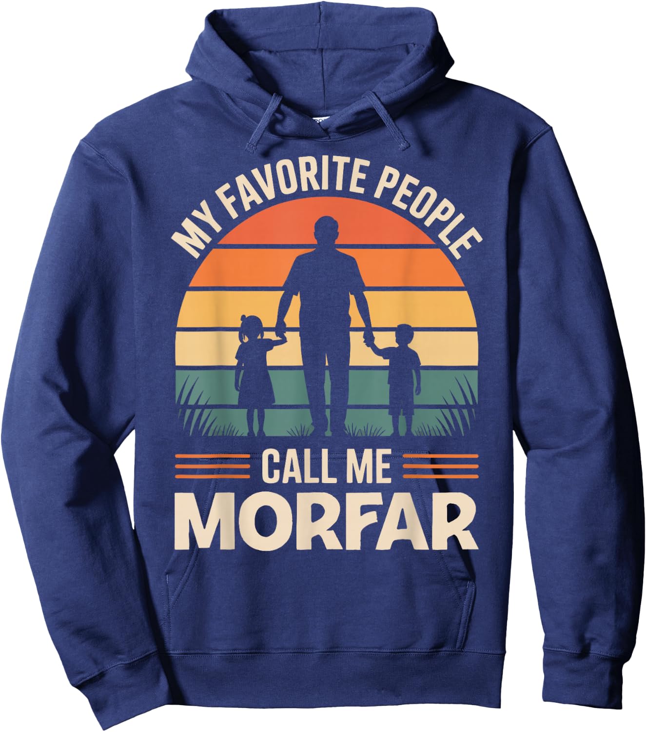My Favorite People Call Me MORFAR Retro Sunset Hoodie - Hoodie | Navy