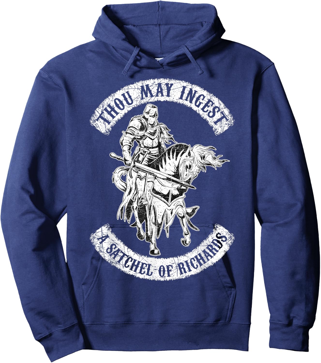 Eat A Bag Of Dicks Thou May Ingest A Satchel Of Richards Hoodie - Hoodie | Navy