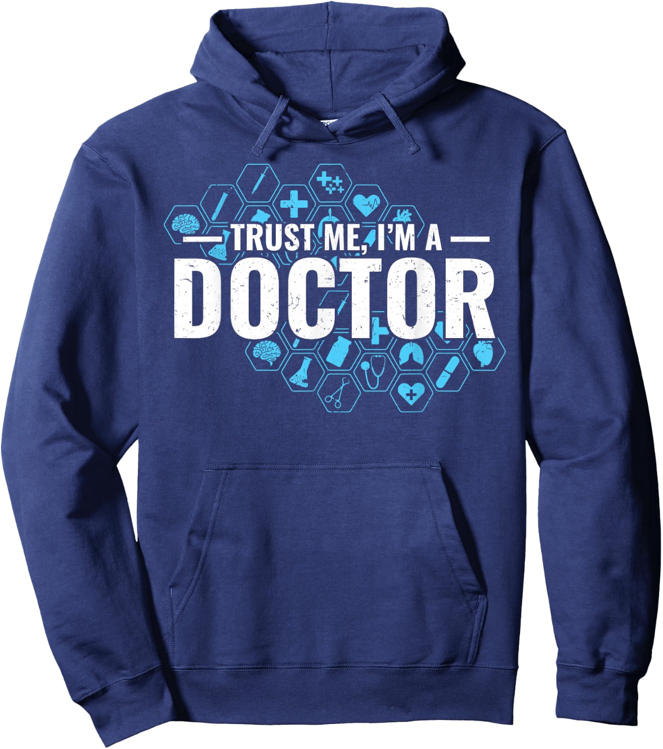 Trust Me I'm a Doctor Hoodie - Hoodie | Navy