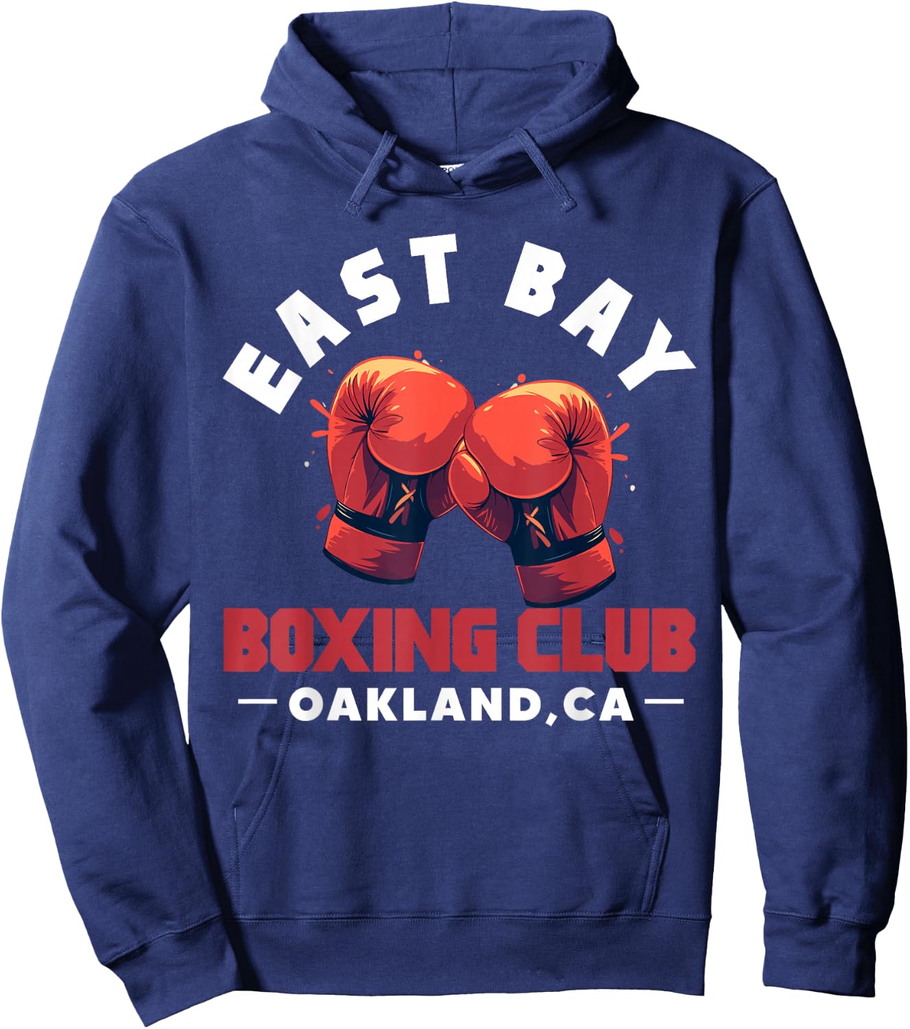 East Bay Boxing Club Oakland CA California Hoodie - Hoodie | Navy