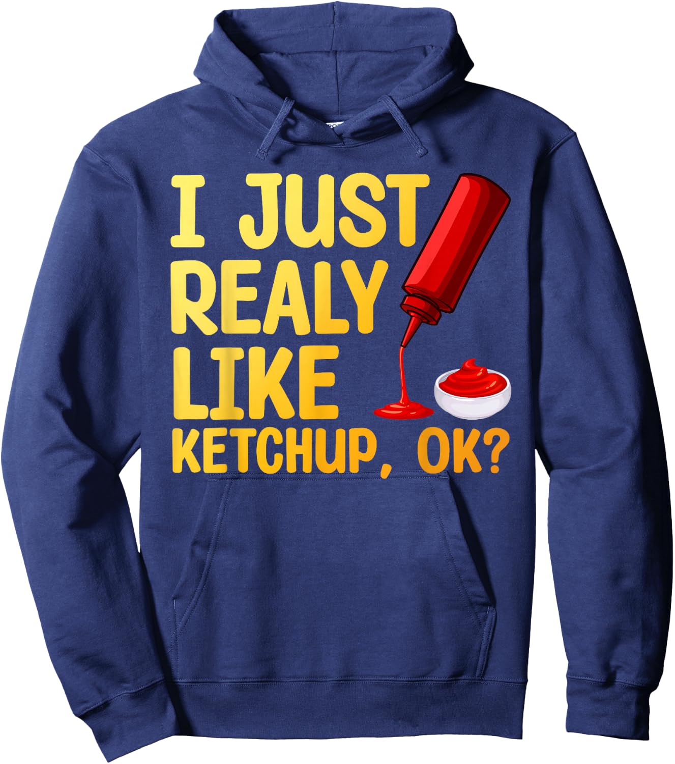 Funny Ketchup Design Women Kids Tomato Ketchup Lover Hoodie - Hoodie | Navy