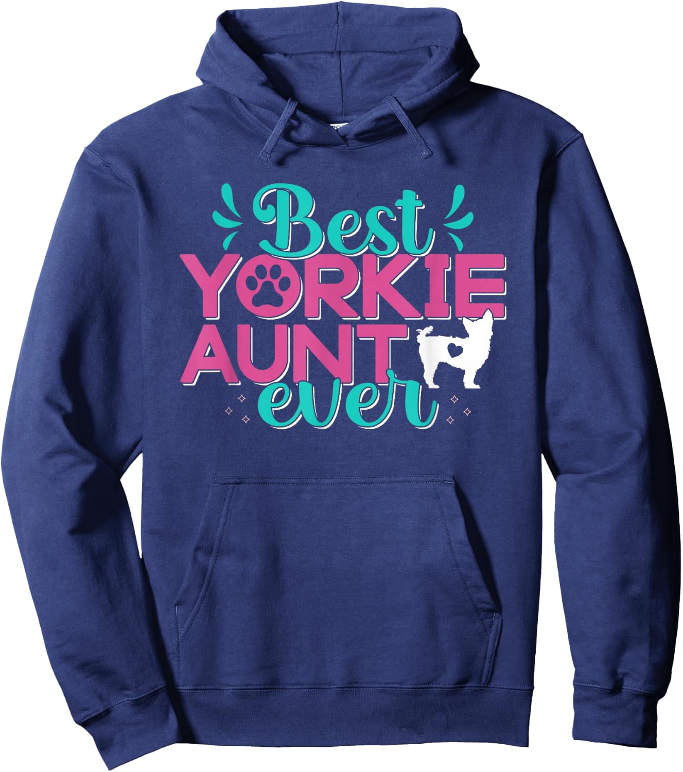 Best Yorkie Aunt Yorkshire Terrier Dog Lovers Hoodie - Hoodie | Navy