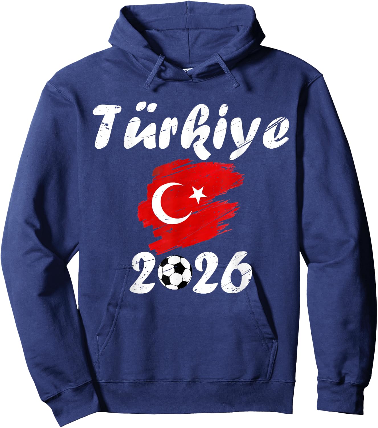 Turkey Football Supporter 2026 Soccer Fan Turkish Flag 2026 Hoodie - Hoodie | Navy