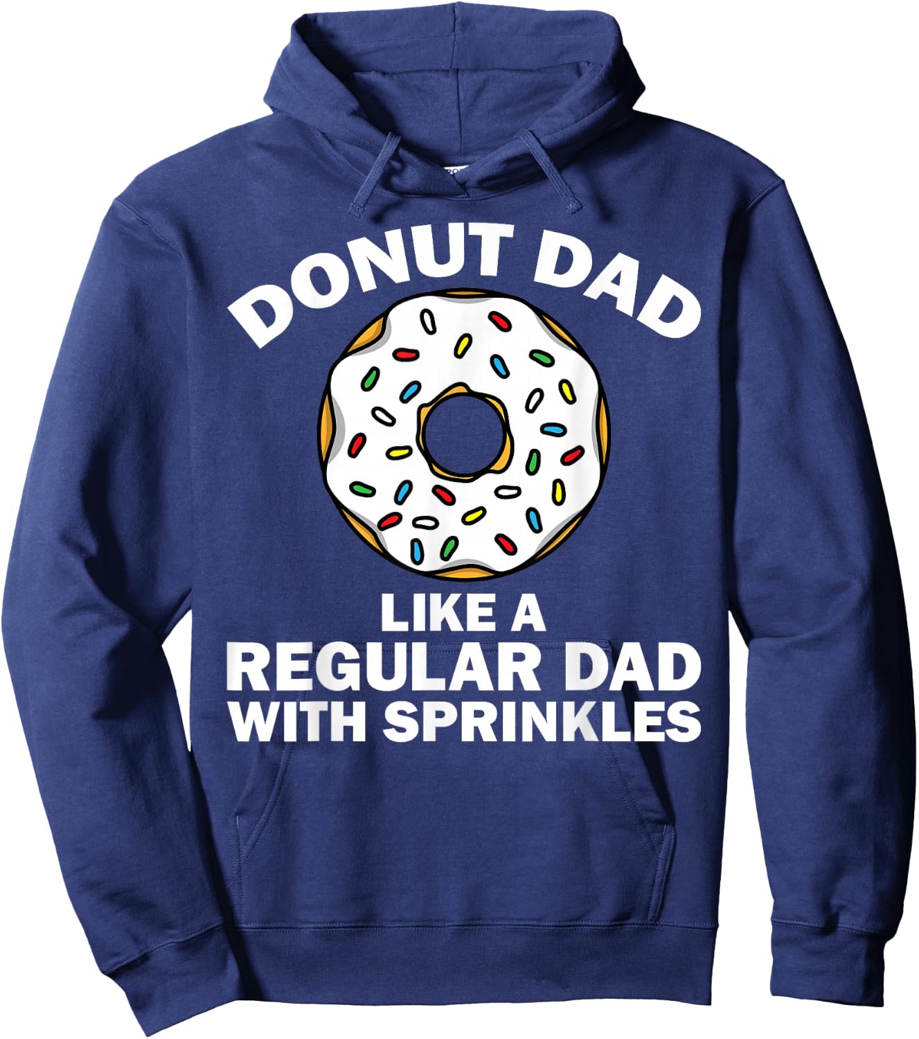 Funny Donut Design For Dad Men Donut Lovers Dough Dessert Hoodie - Hoodie | Navy