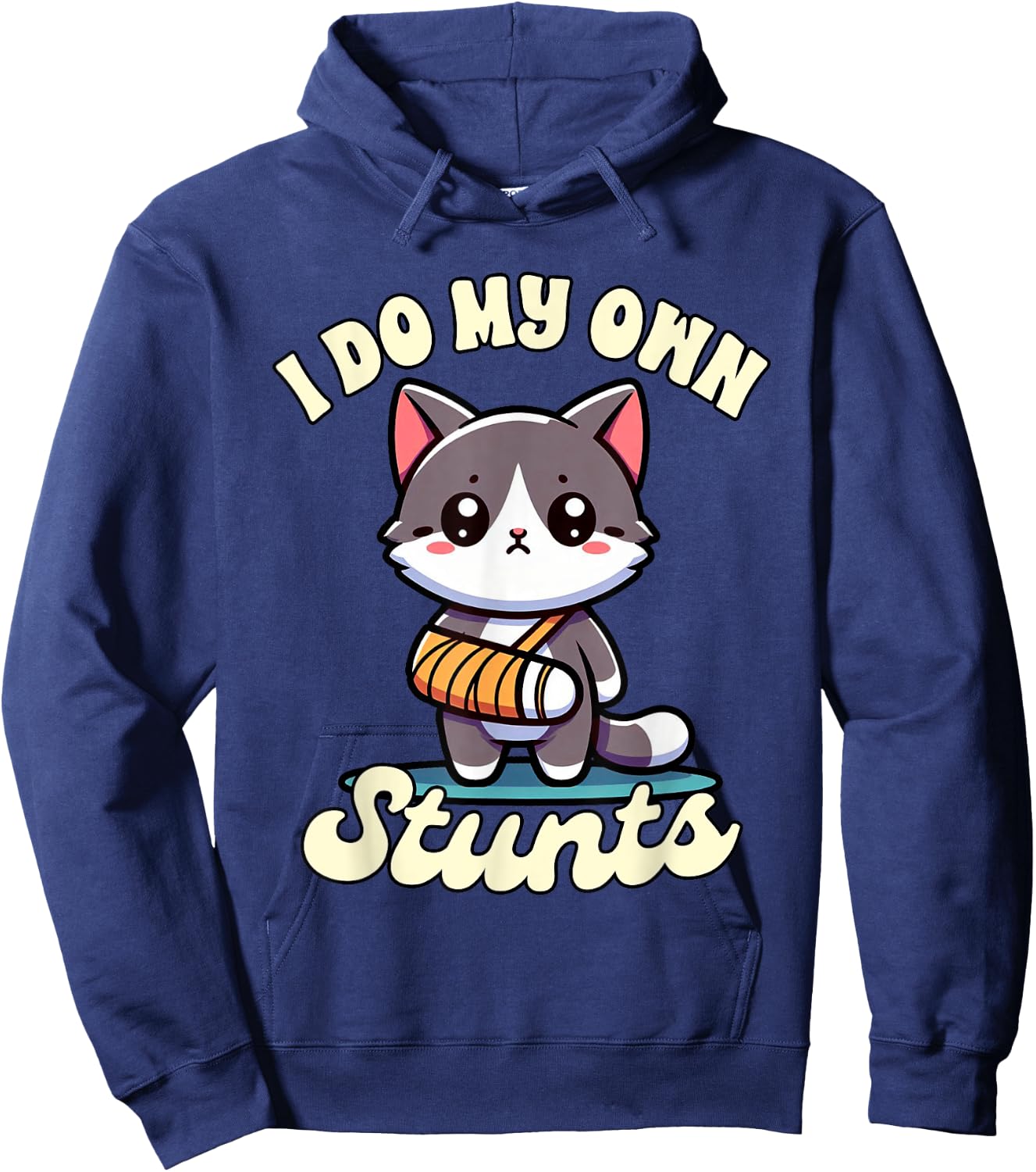 Funny Injury Get Well Broken Arm Cute Cat I Do My Own Stunts Women Kids Hoodie - Hoodie | Navy