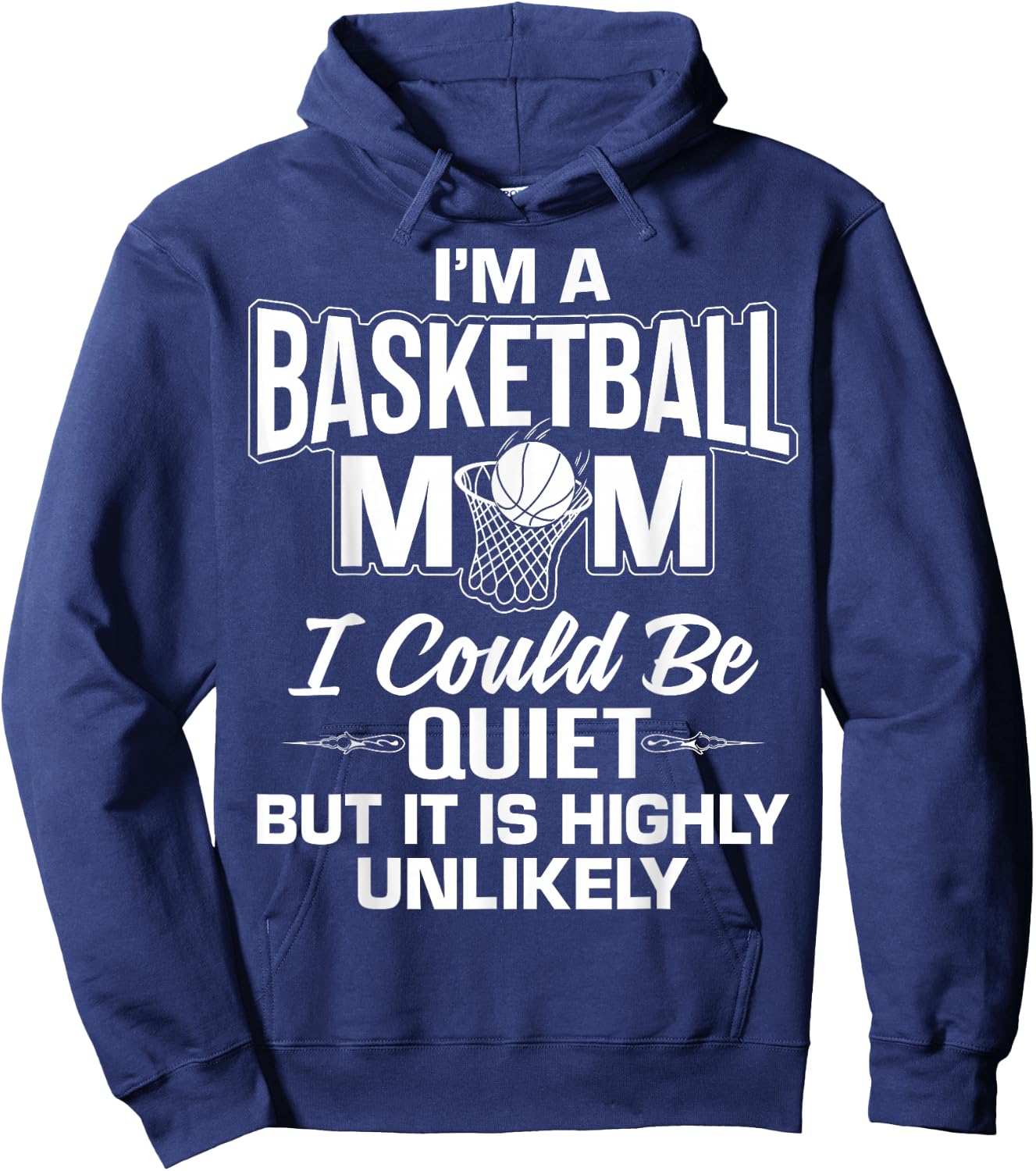 Funny Basketball Mom Merch - Unique Cute Moms Design Hoodie - Hoodie | Navy