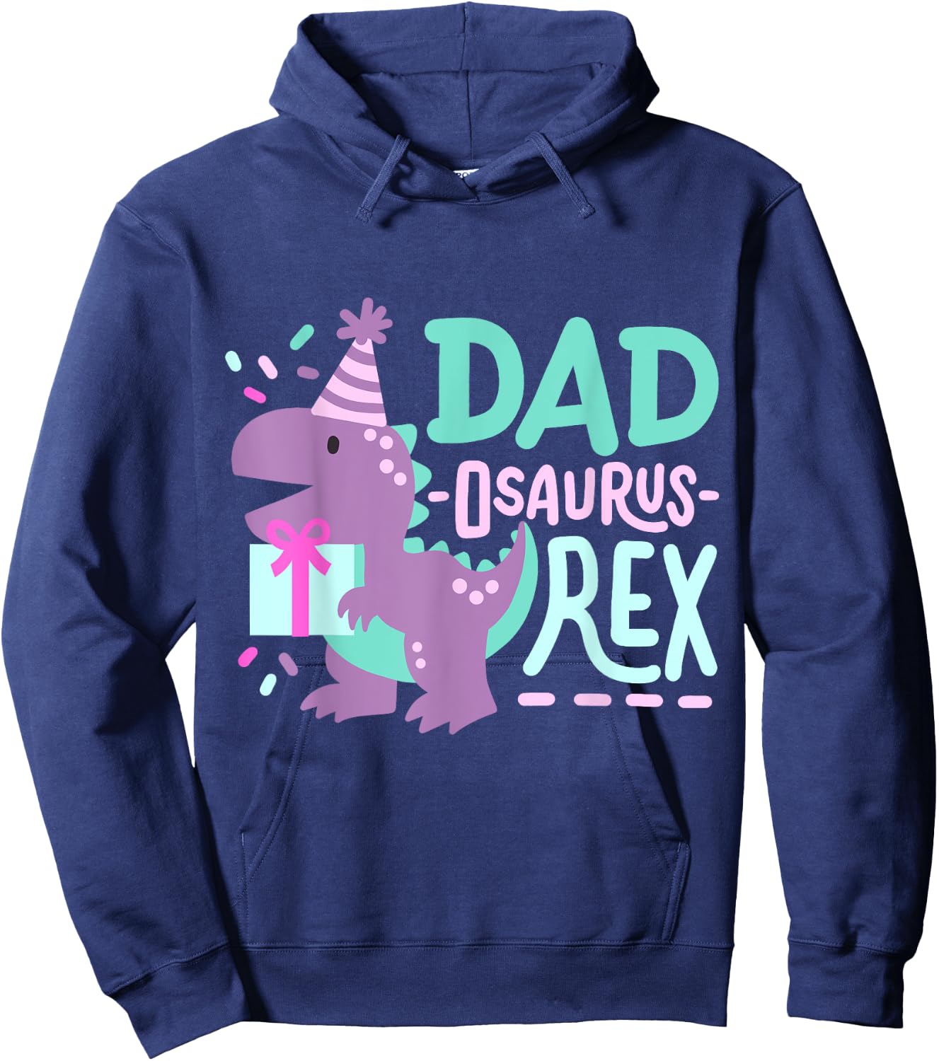 Dinosaur Birthday Dad Osaurus T Rex Family Matching Party Hoodie - Hoodie | Navy