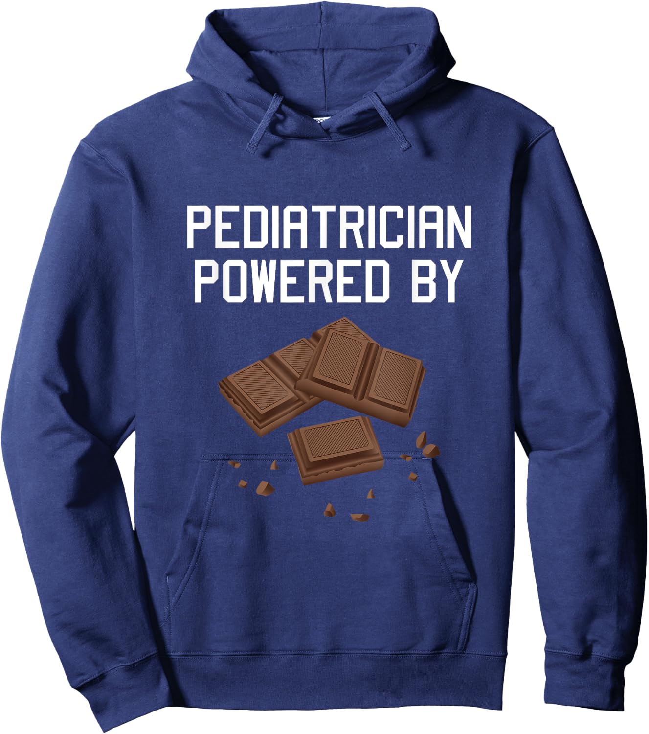 Pediatric Doktor Physician Pediatrician Powered Chocolate Hoodie - Hoodie | Navy