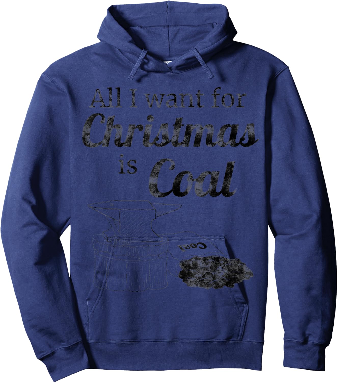 Coal for Christmas - Perfect Gift a Blacksmith Hoodie - Hoodie | Navy