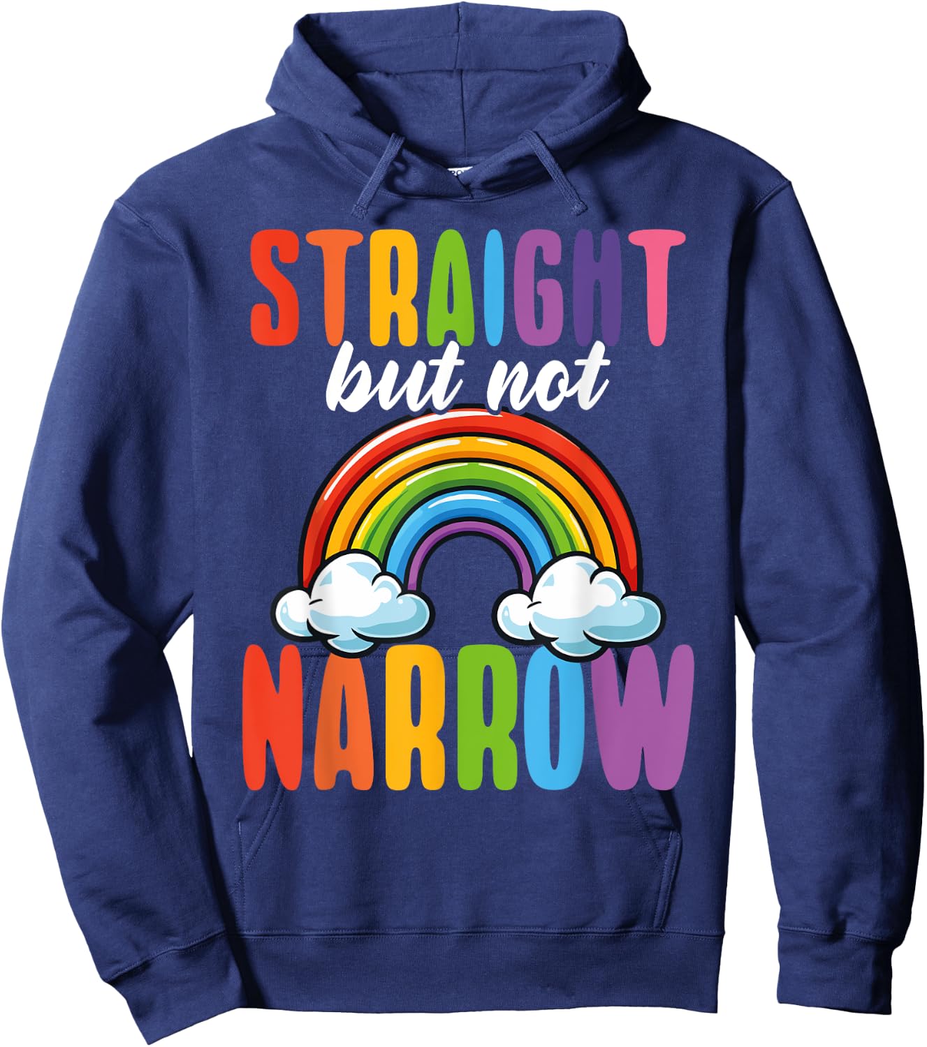 Straight But Not Narrow LGBTQ+ Ally Rainbow Hoodie - Hoodie | Navy