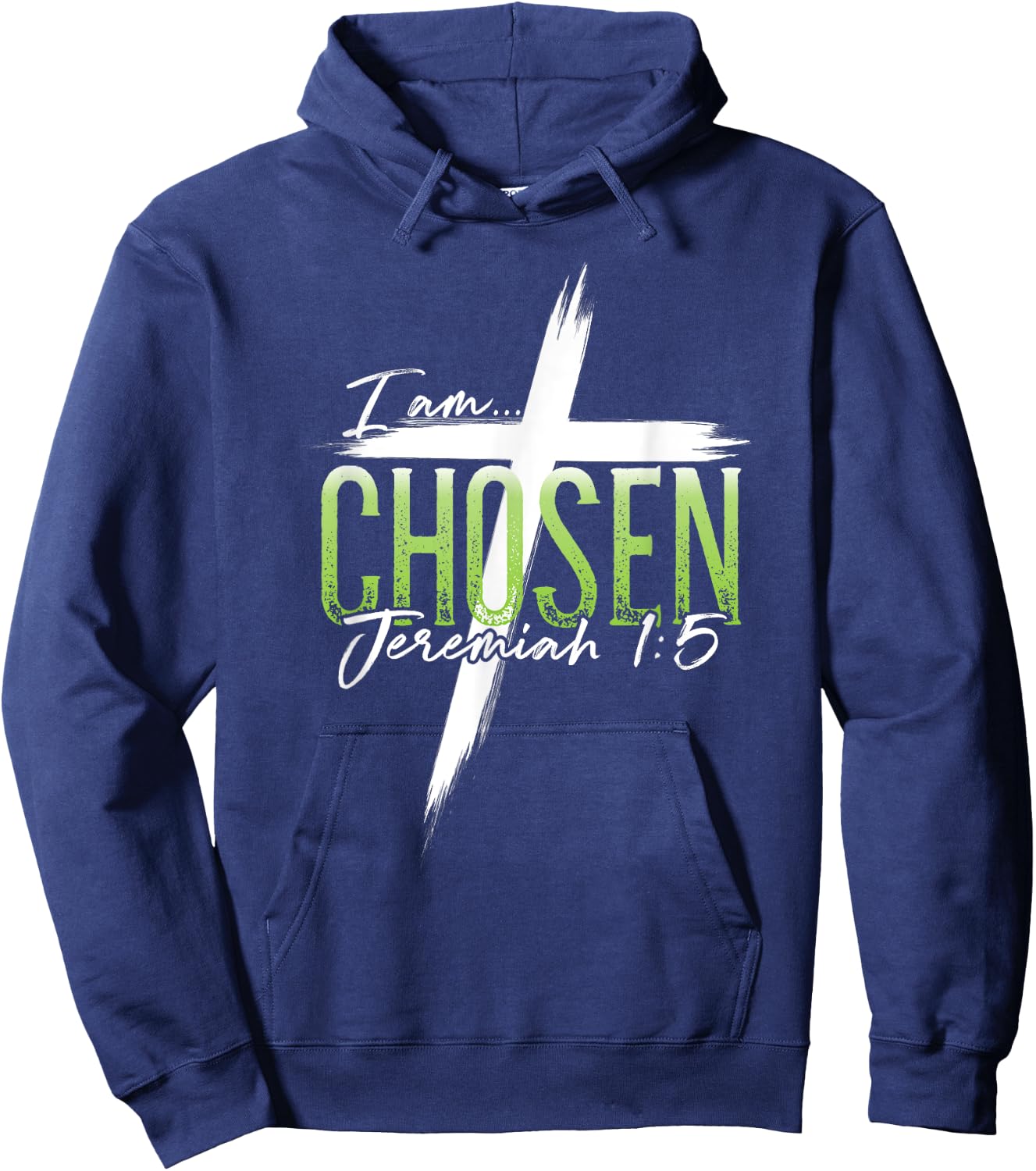 I am Chosen Jeremiah 1:5 Christian Graphic Women Men Hoodie - Hoodie | Navy