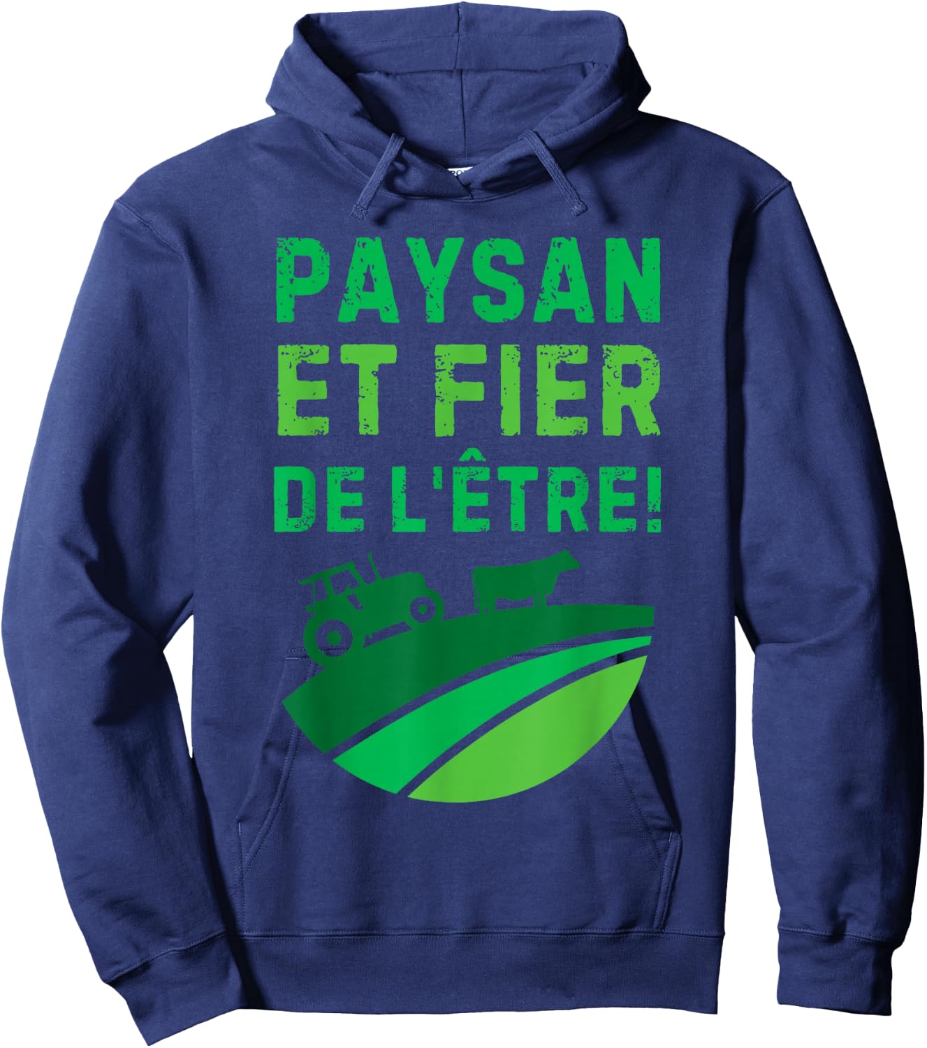 Peasant And Proud Of Being For Farmers And Farmers Hoodie - Hoodie | Navy