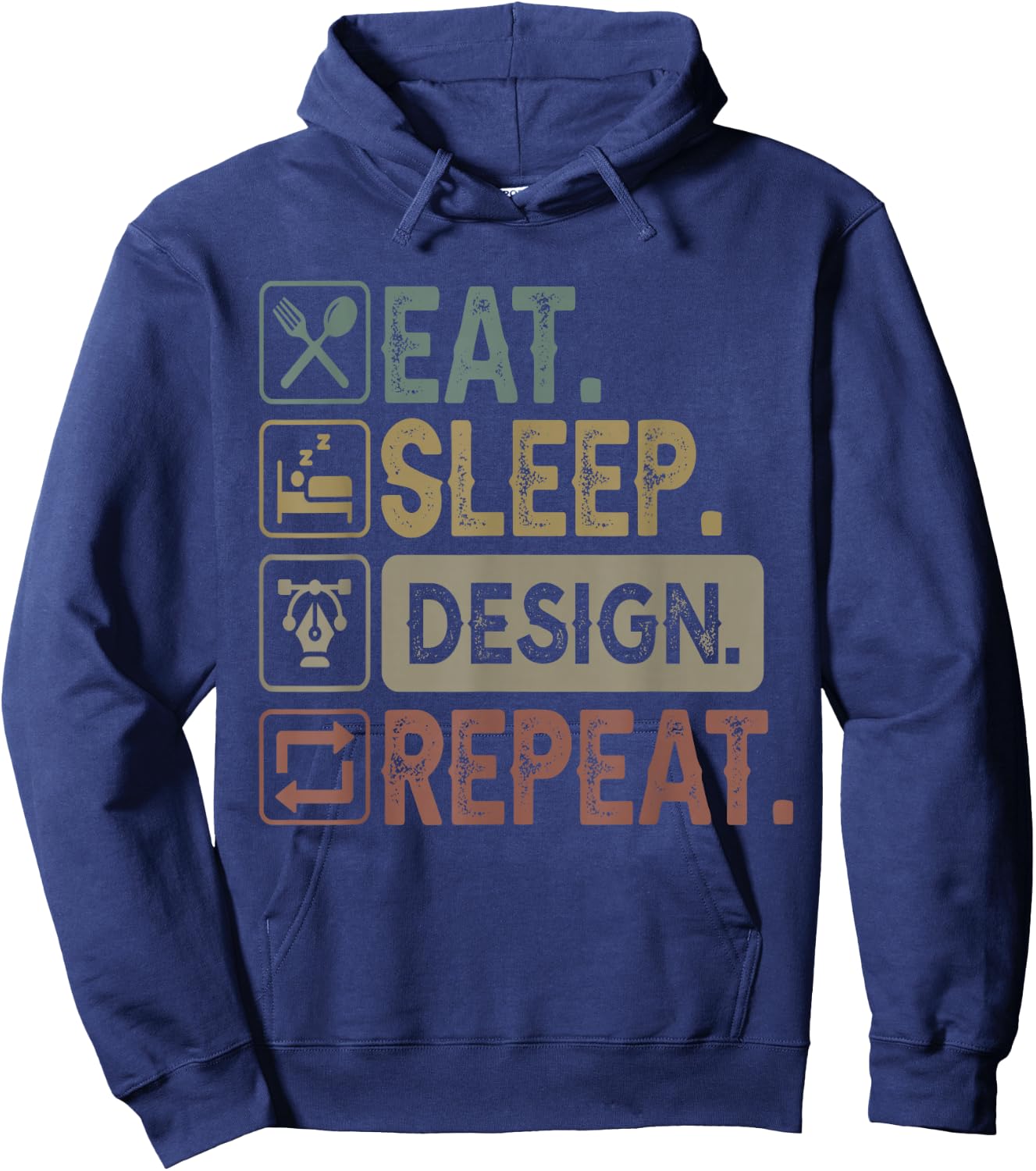 Eat Sleep Design Repeat Graphic Designer Architecture Hoodie - Hoodie | Navy