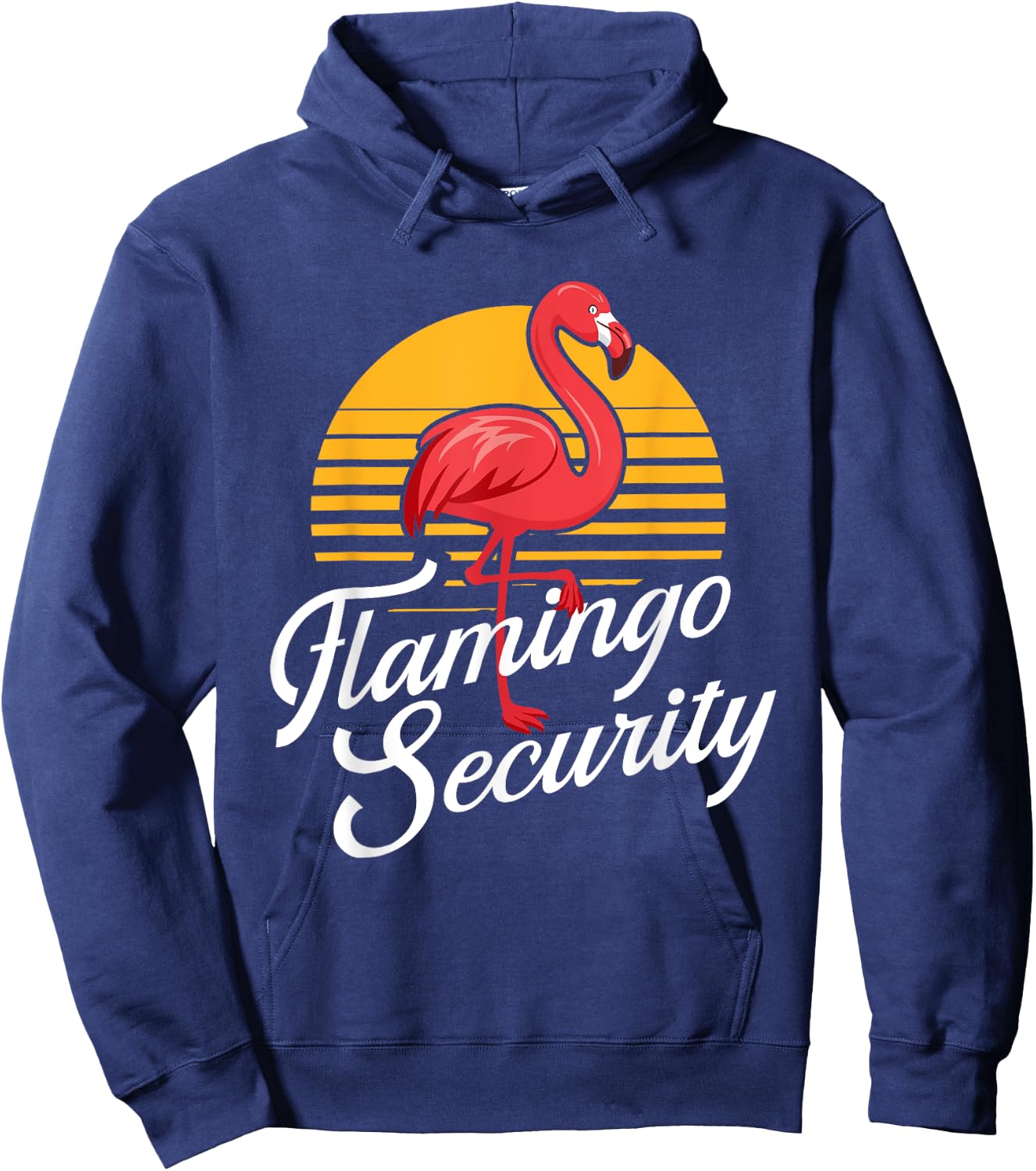 Flamingo Security - Flamingo Lover Birthday Security Hoodie - Hoodie | Navy