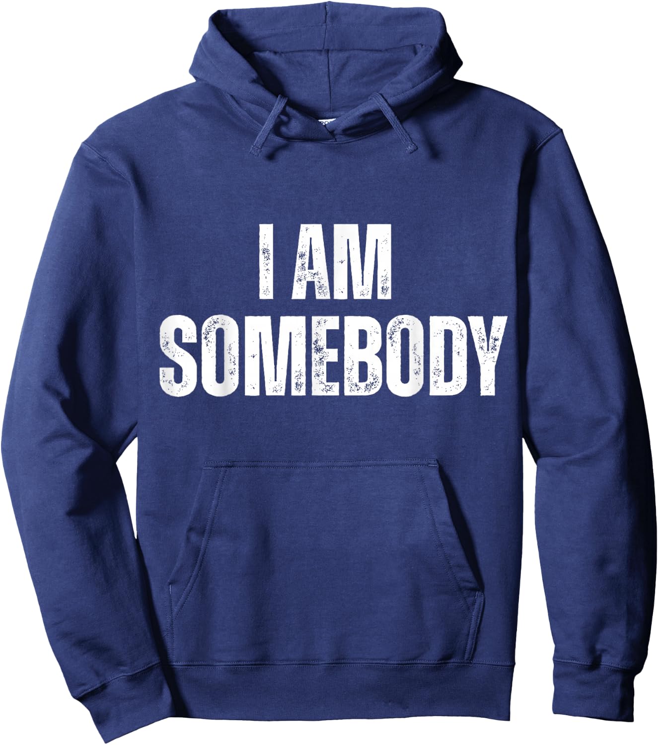 I Am Somebody Funny Statement Hoodie - Hoodie | Navy