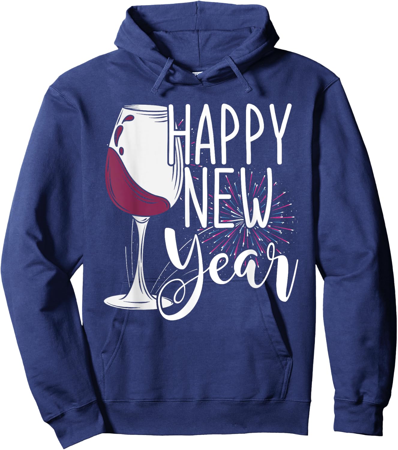 Wine Glass NYE Fireworks New Years Eve Happy New Year Hoodie - Hoodie | Navy